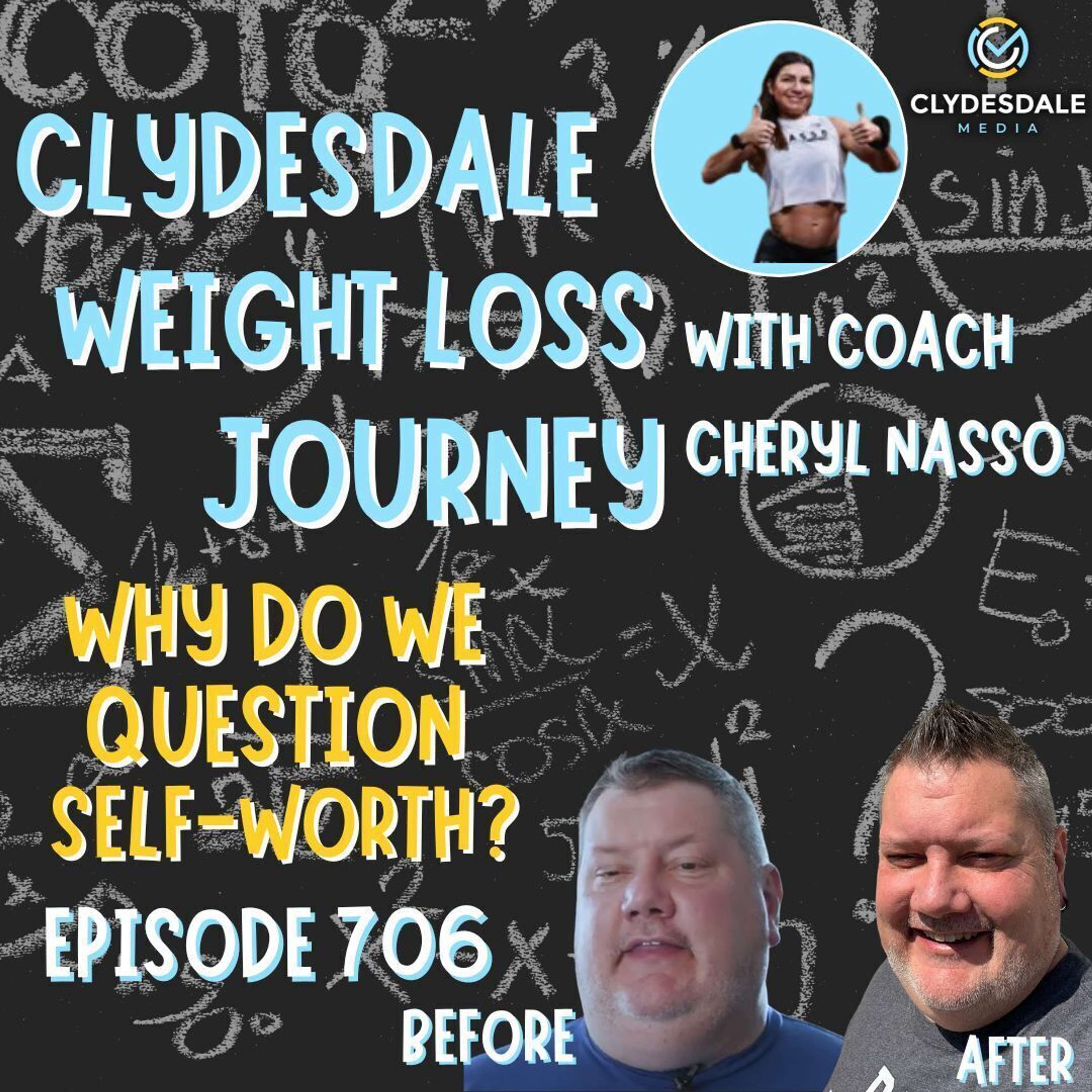 Clydesdale Media Weight Loss Journey | Why do we Question our Self-Worth