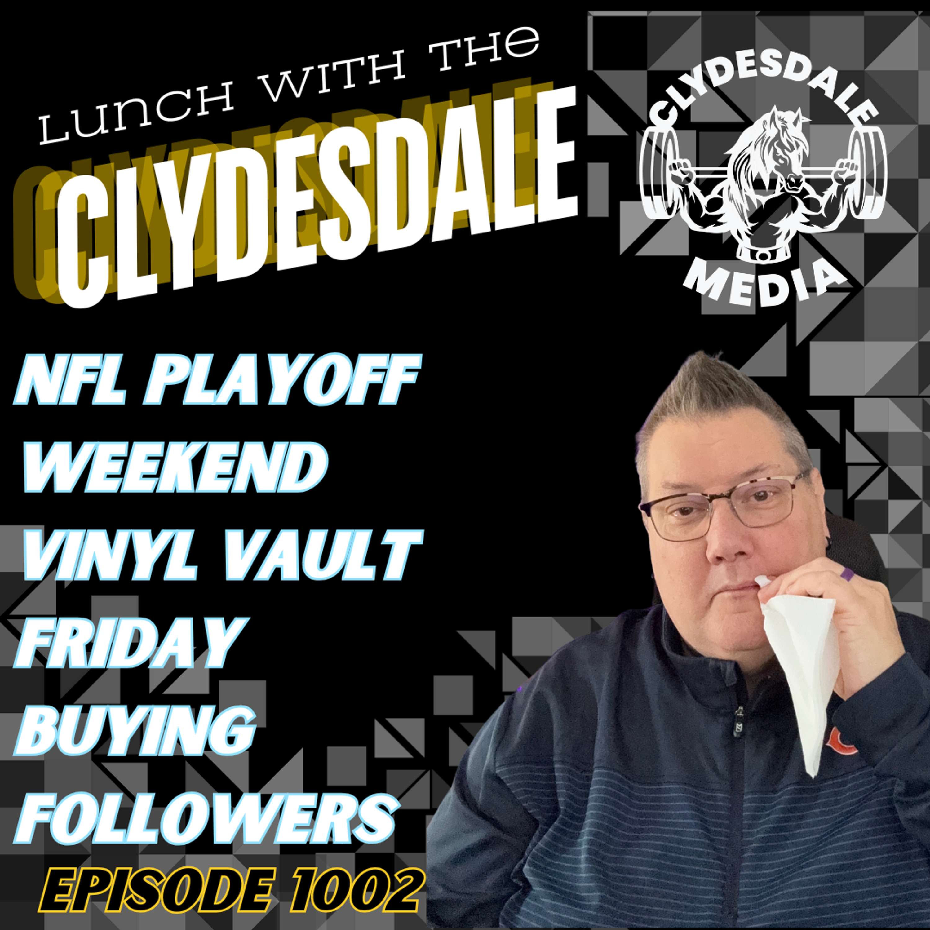 Lunch with the Clydesdale - Football Weekend, Who you Got?