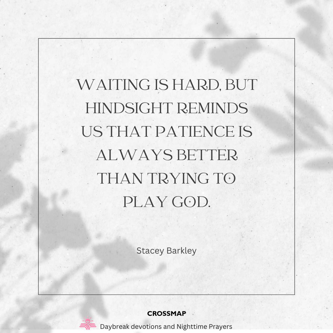 Waiting Patiently with Grace