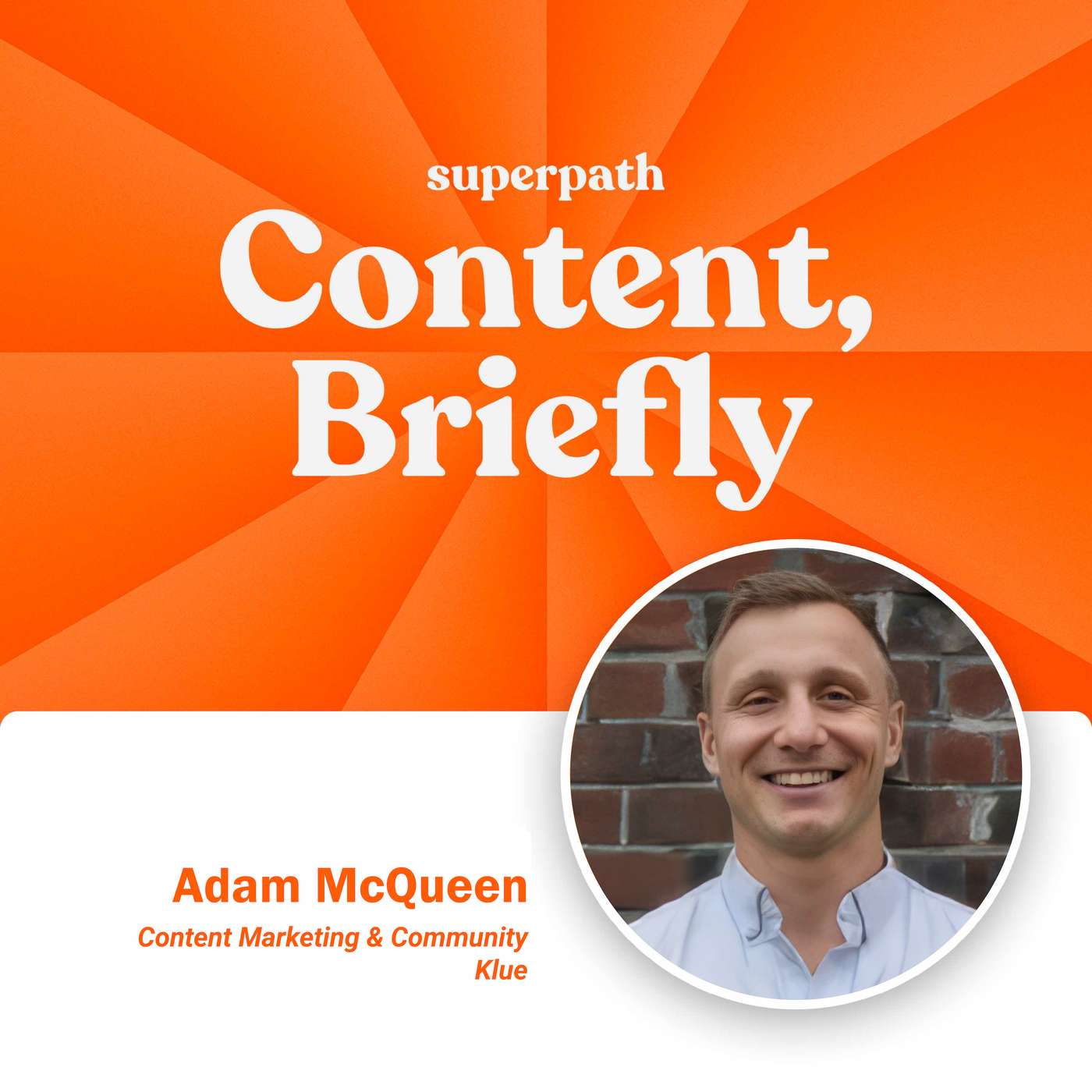 Content, Briefly