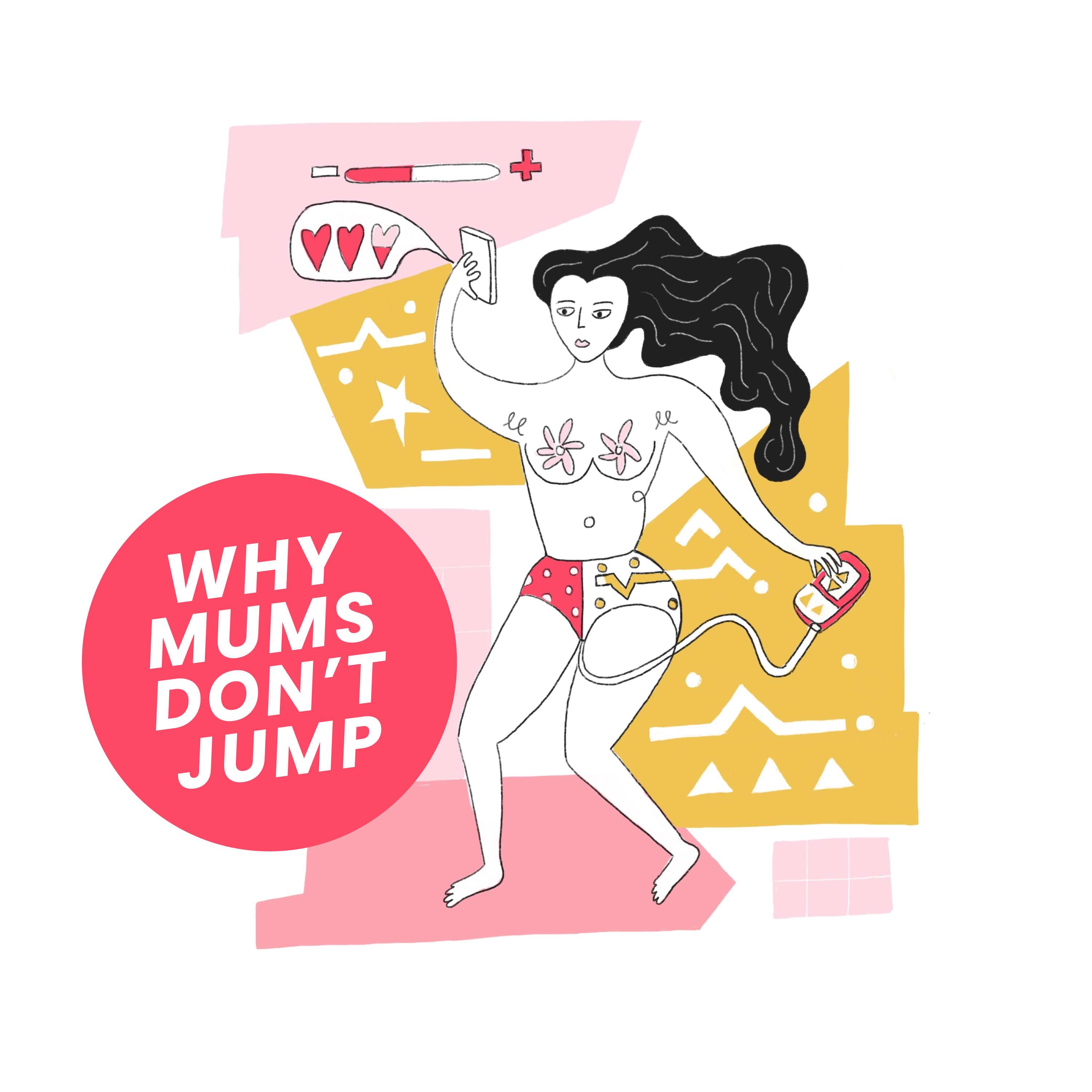 Why Mums Don\'t Jump