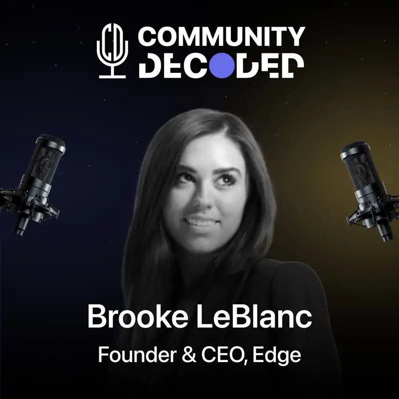 Brooke LeBlanc - Learn how to build a community with a greater/common mission!