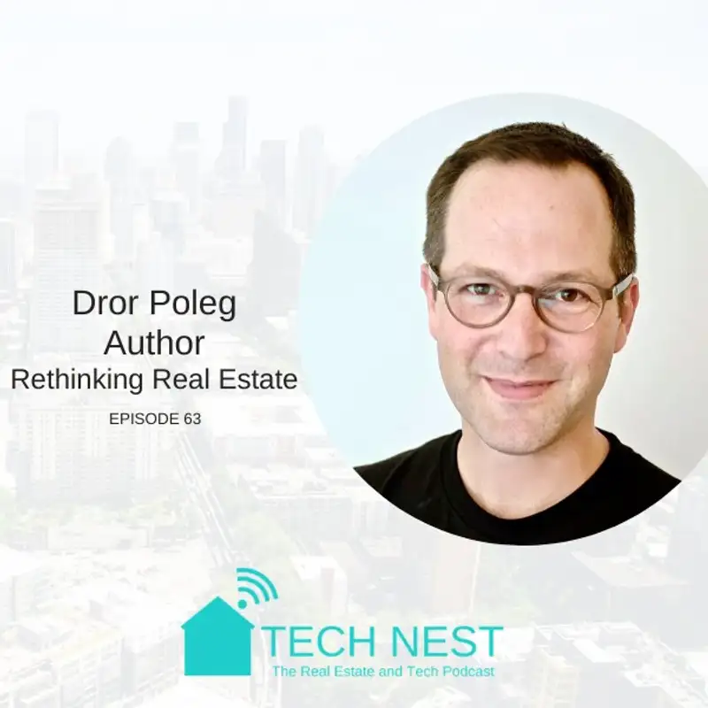 S6E63 Interview with Dror Poleg, Author of Rethinking Real Estate