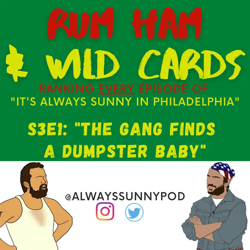 24: S3E1 "The Gang Finds A Dumpster Baby"
