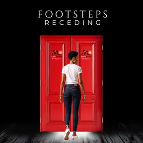 Footsteps Receding
