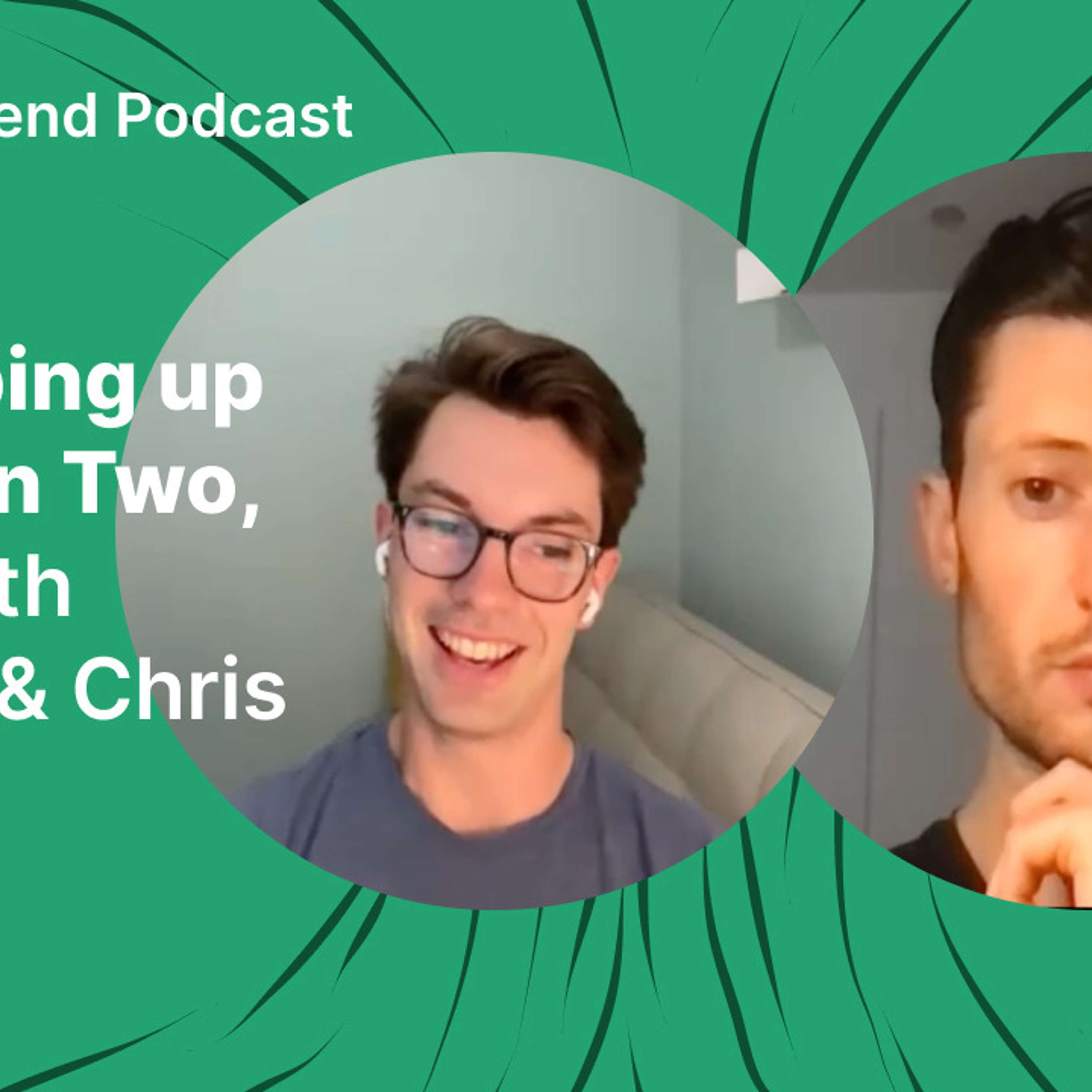 Wrapping up Season Two, with James & Chris