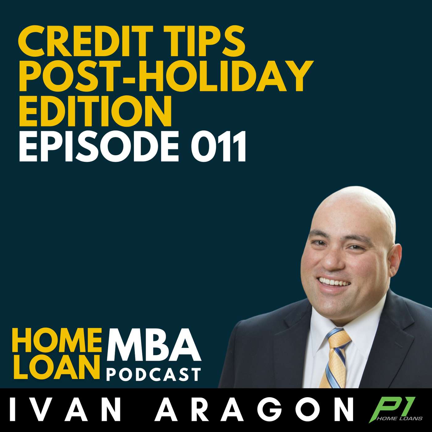 Home Loan MBA with Ivan Aragon