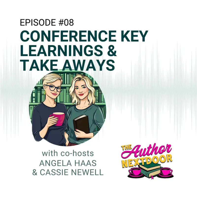 Episode 008 - Conference key learnings & take aways