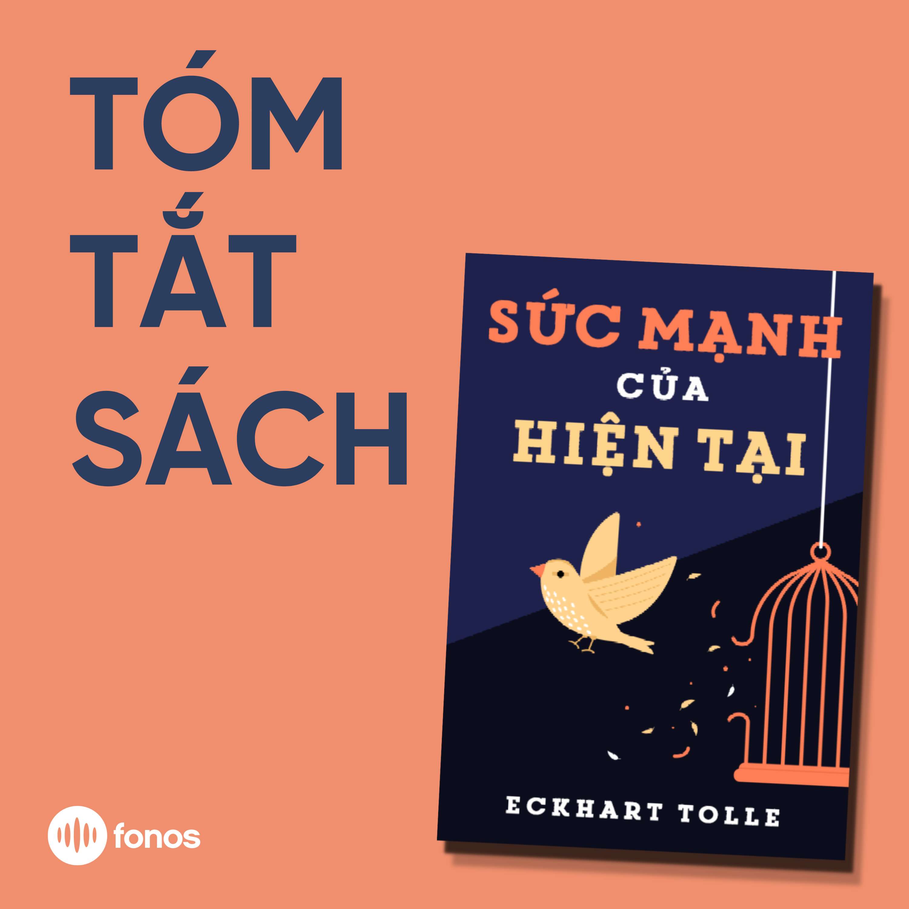 Sức Mạnh Của Hiện Tại [Tóm Tắt Sách]