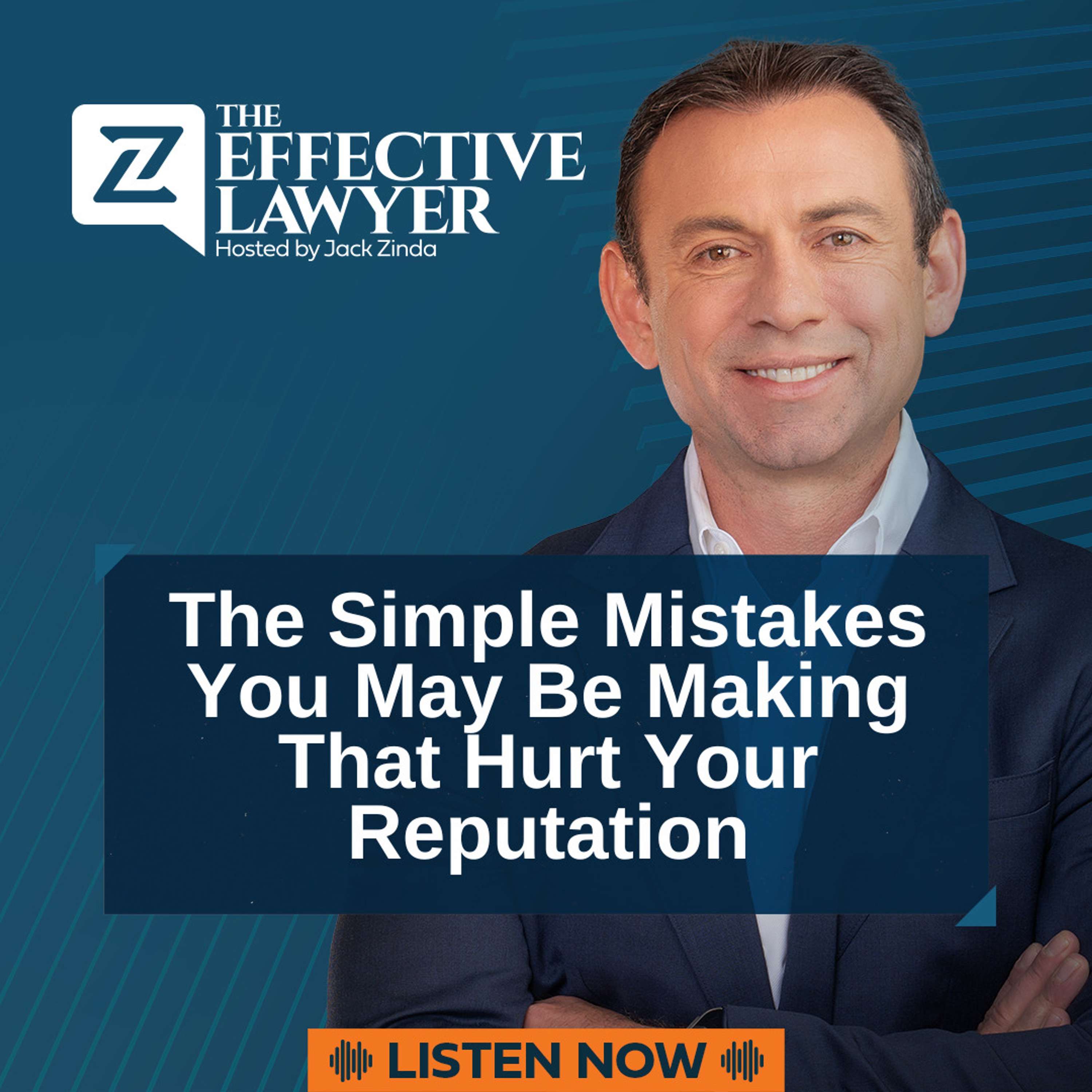 The Effective Lawyer