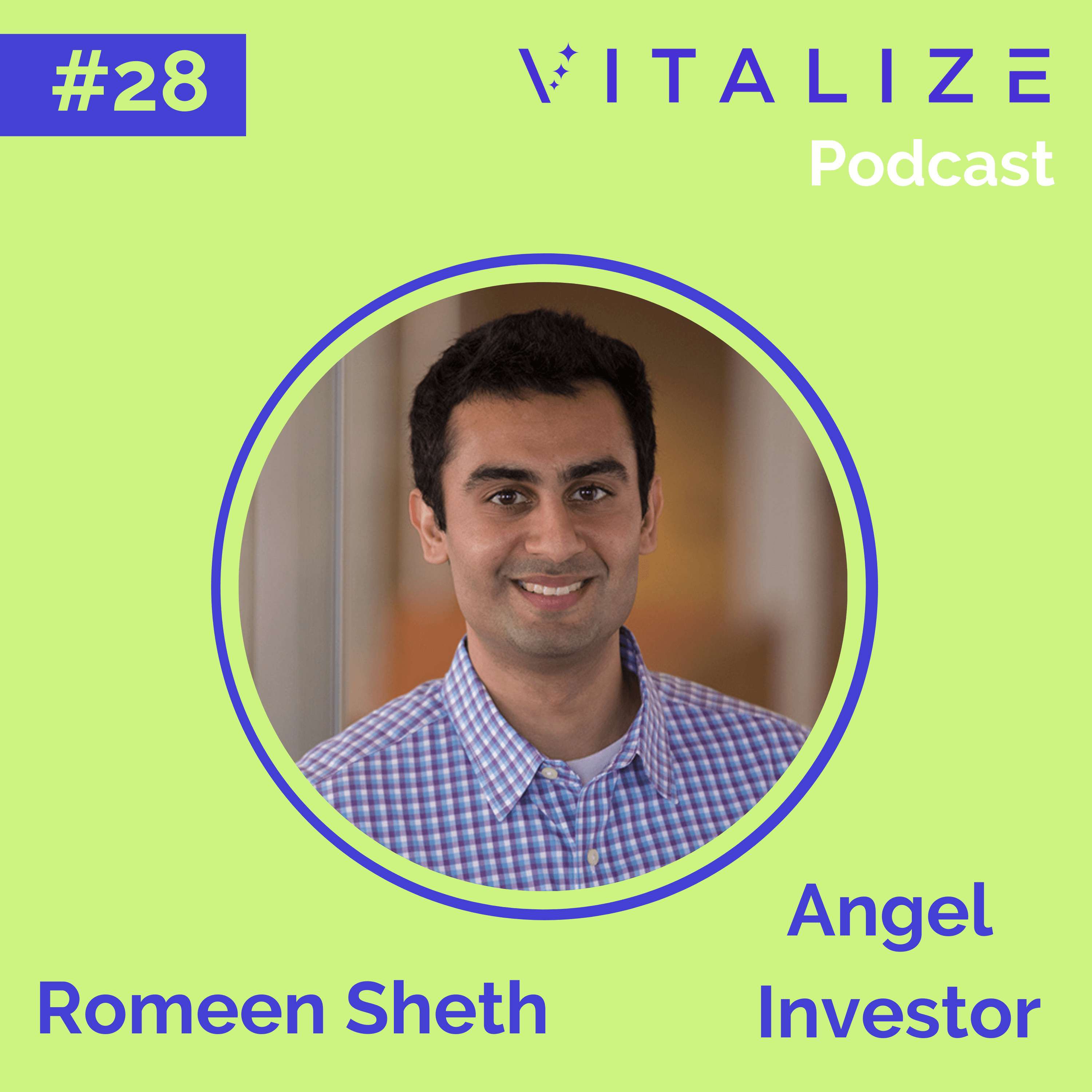 The VITALIZE Podcast: Venture Capital | Startups | Angel Investing