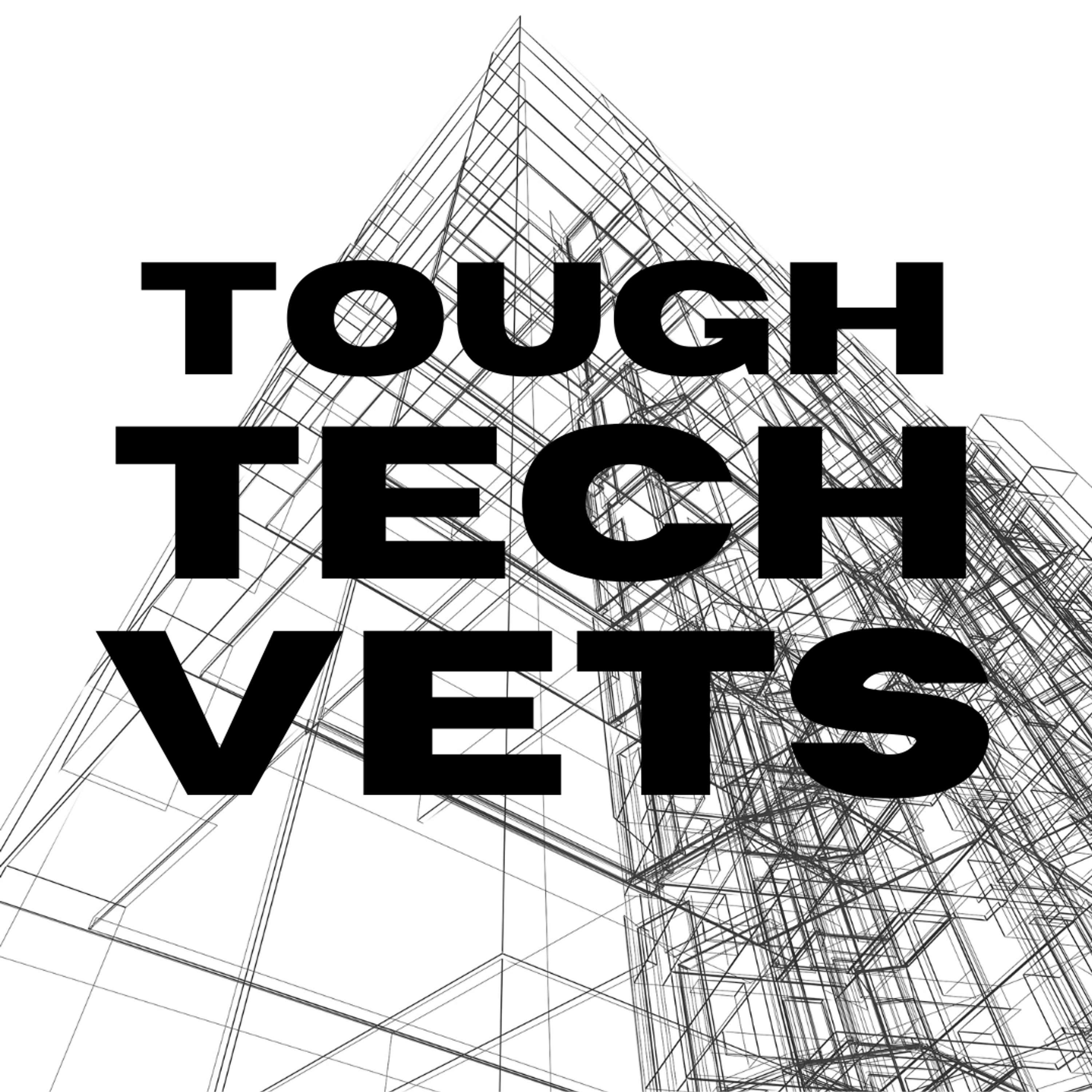 Tough Tech Vets