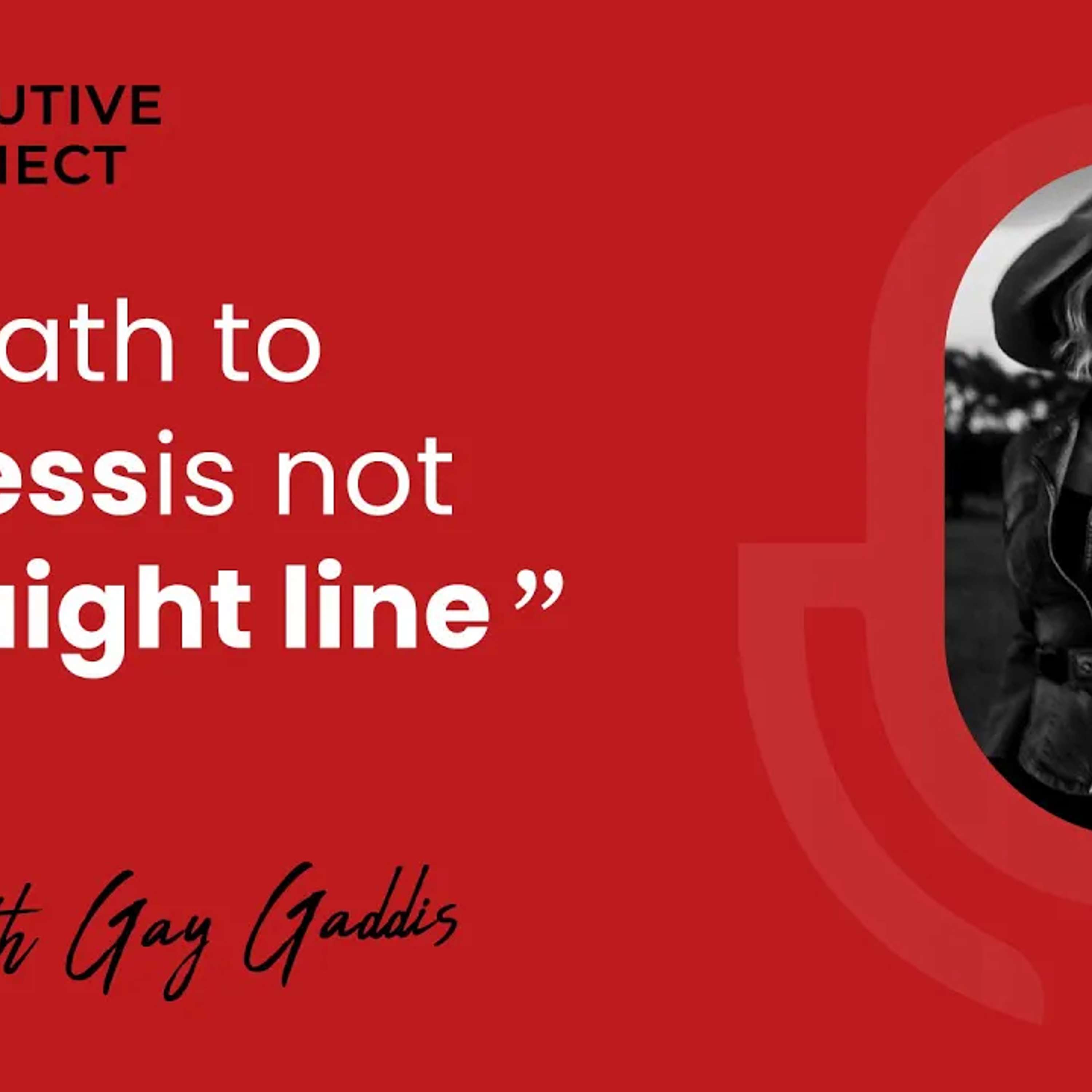 Lessons in Leadership: From Deaming Big to Setting Goals with Gay Gaddis