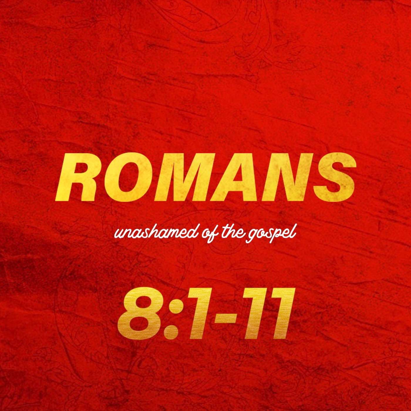 Romans 8:1-11 episode artwork