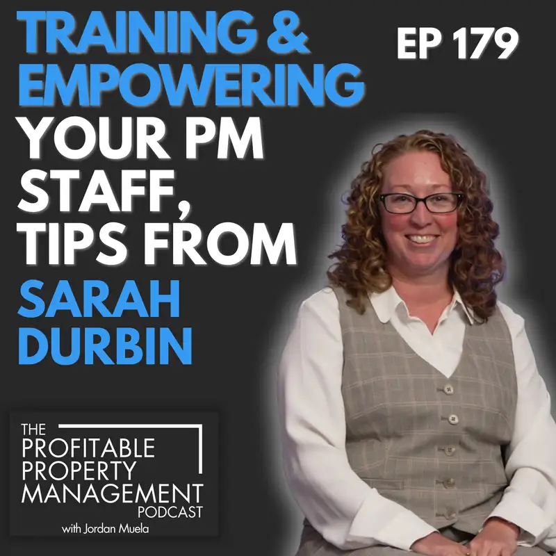 179: Systemize and Scale a Property Management Business with Sarah Durbin