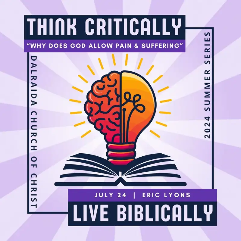 "Why Does God Allow Pain & Suffering?" (Eric Lyons)
