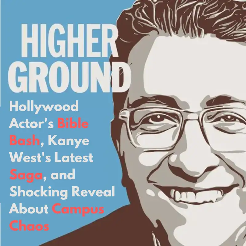 Hollywood Actor's Bible Bash, Kanye West's Latest Saga, and Shocking Reveal About Campus Chaos: 3 Big Stories of the Week