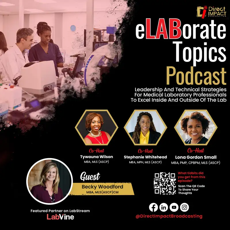 Episode 44: Choosing the Right Accreditation Body for Your Clinical Laboratory (Featuring Becky Woodford)