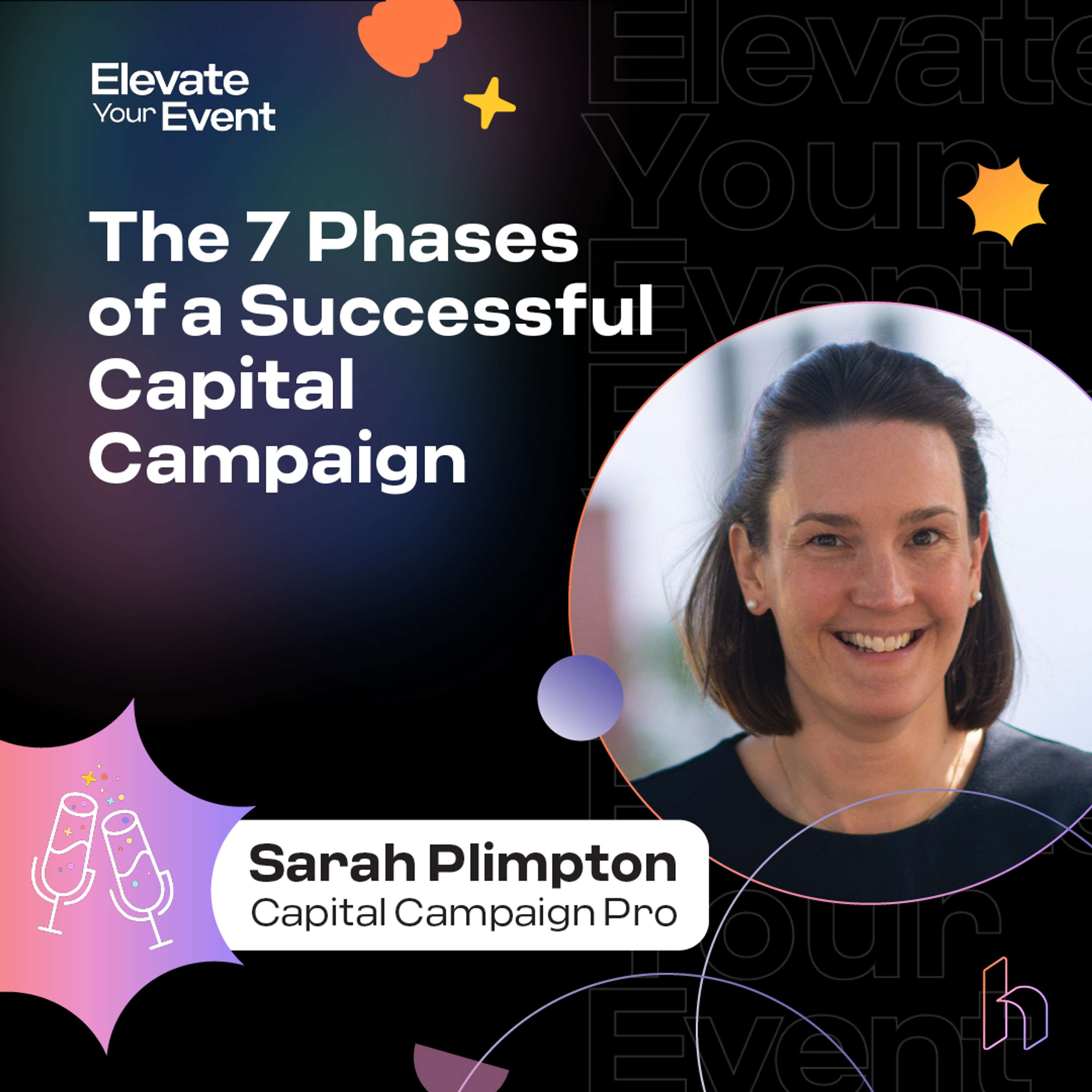 The 7 Phases of a Successful Capital Campaign with Sarah Plimpton