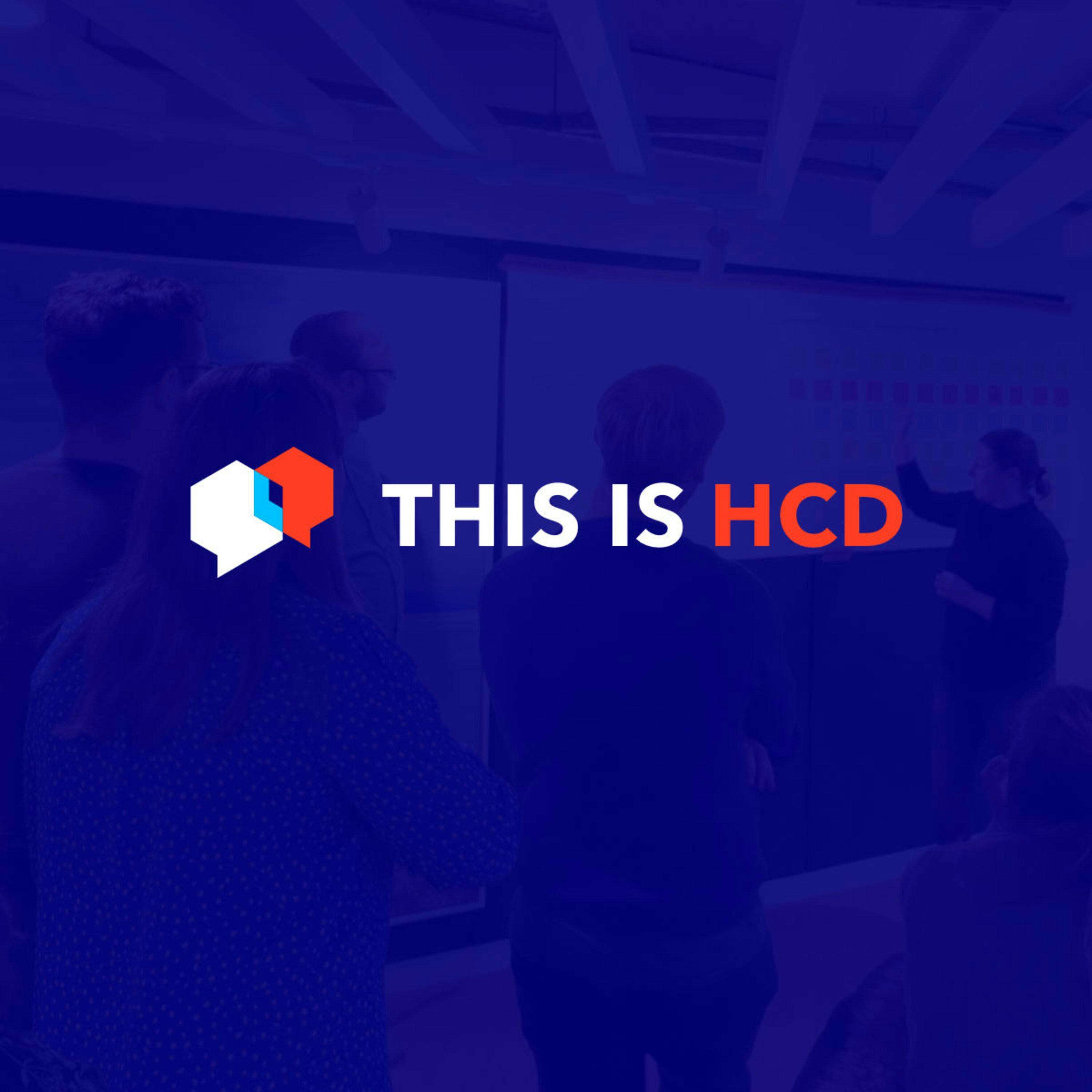 The Human Centered Design Podcast (This is HCD) | Service Design & UX