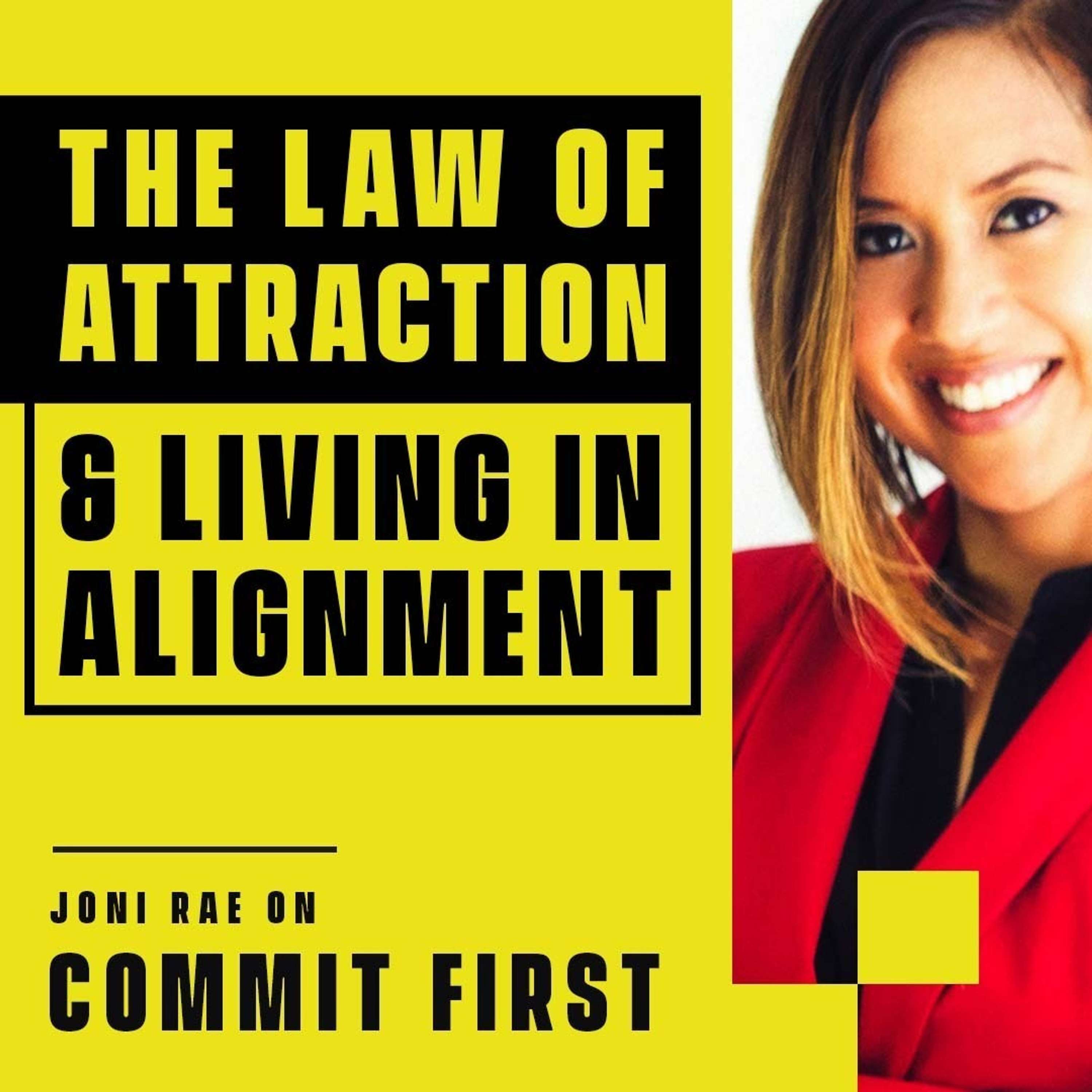 cover of episode Episode 117: How to Manifest your Goals with The Law of Attraction (w/ Joni Rae)