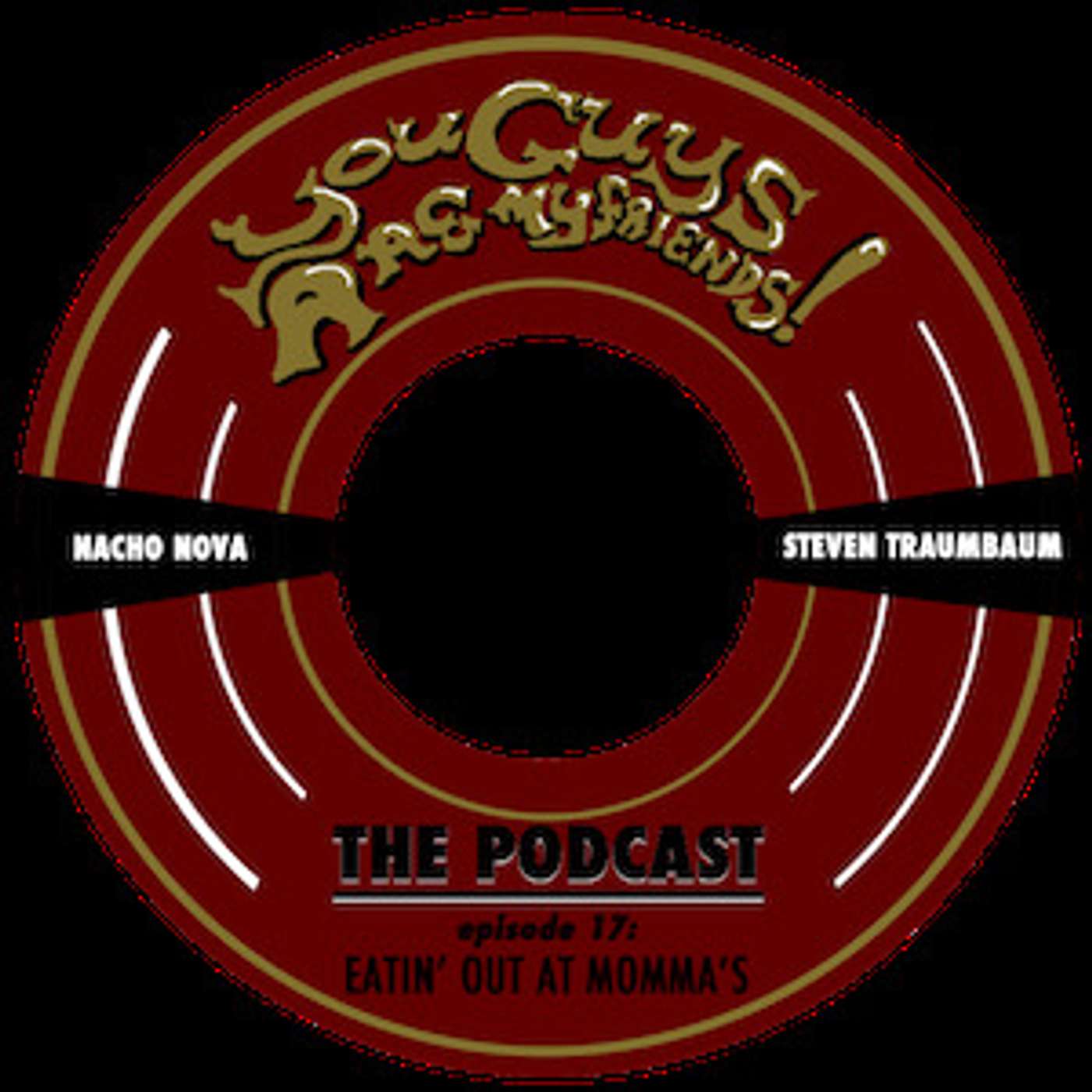 Eatin' Out At Momma's (with Stevesy Traumbaum & Matt Grimes) episode artwork