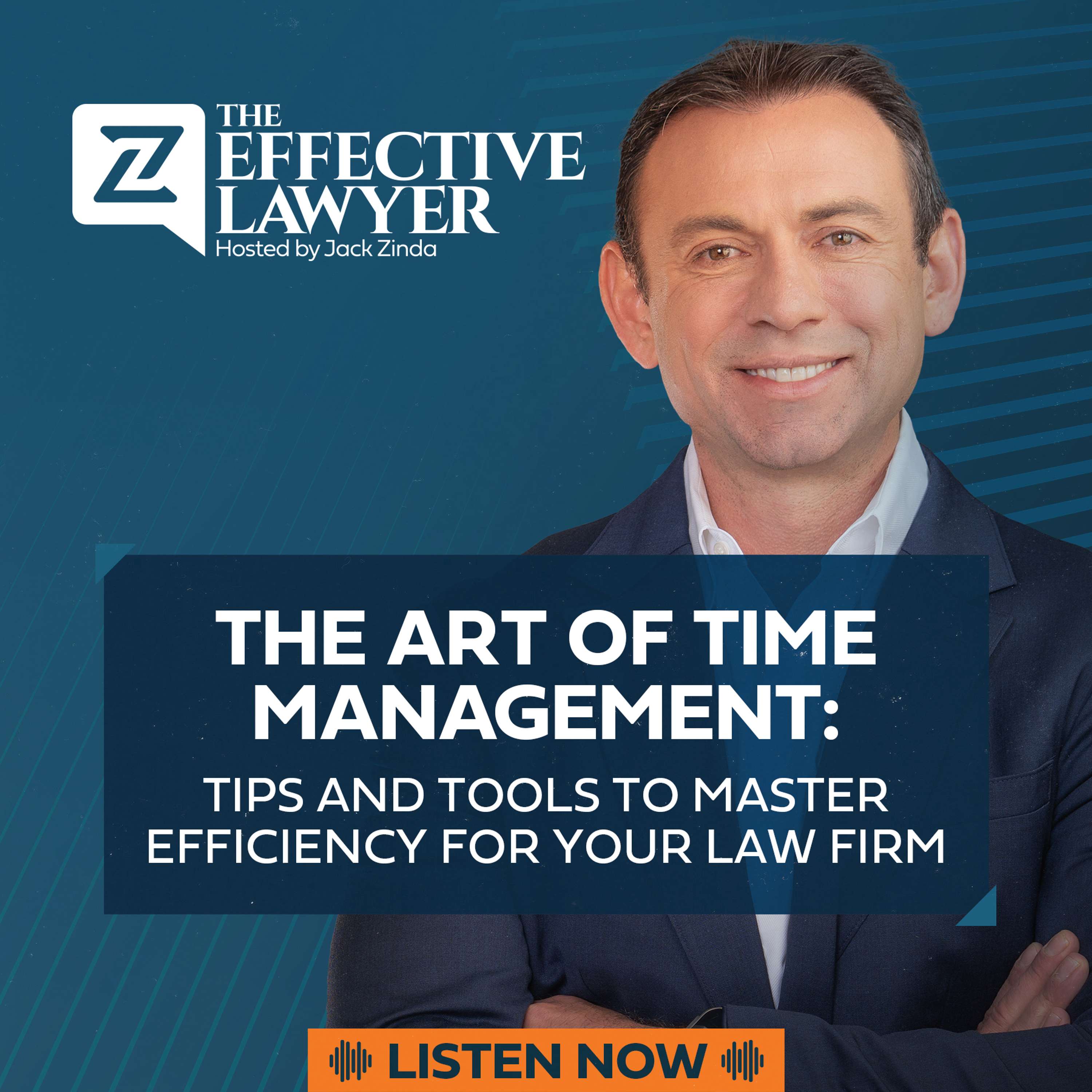 The Effective Lawyer