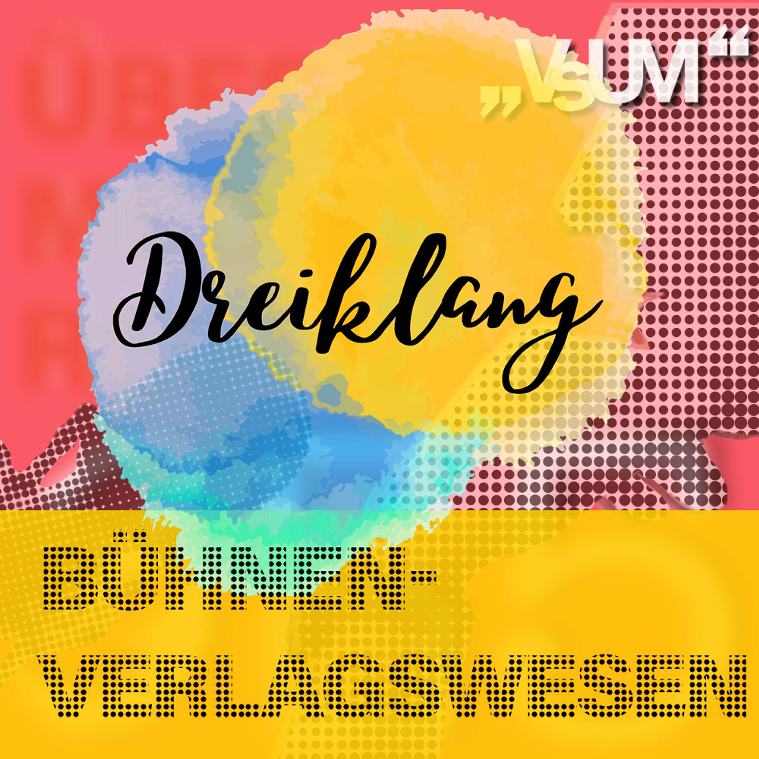 Re-Broadcast: # 653 Maria Teuchmann, Jakob Krisper, Georg Tomandl: Dreiklang "Bühnenverlagswesen" | 16.11.22