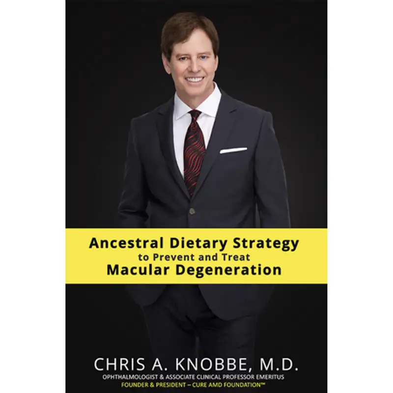 How To Prevent Chronic Disease with Ancestral Diets w/Chris A. Knobbe, M.D.