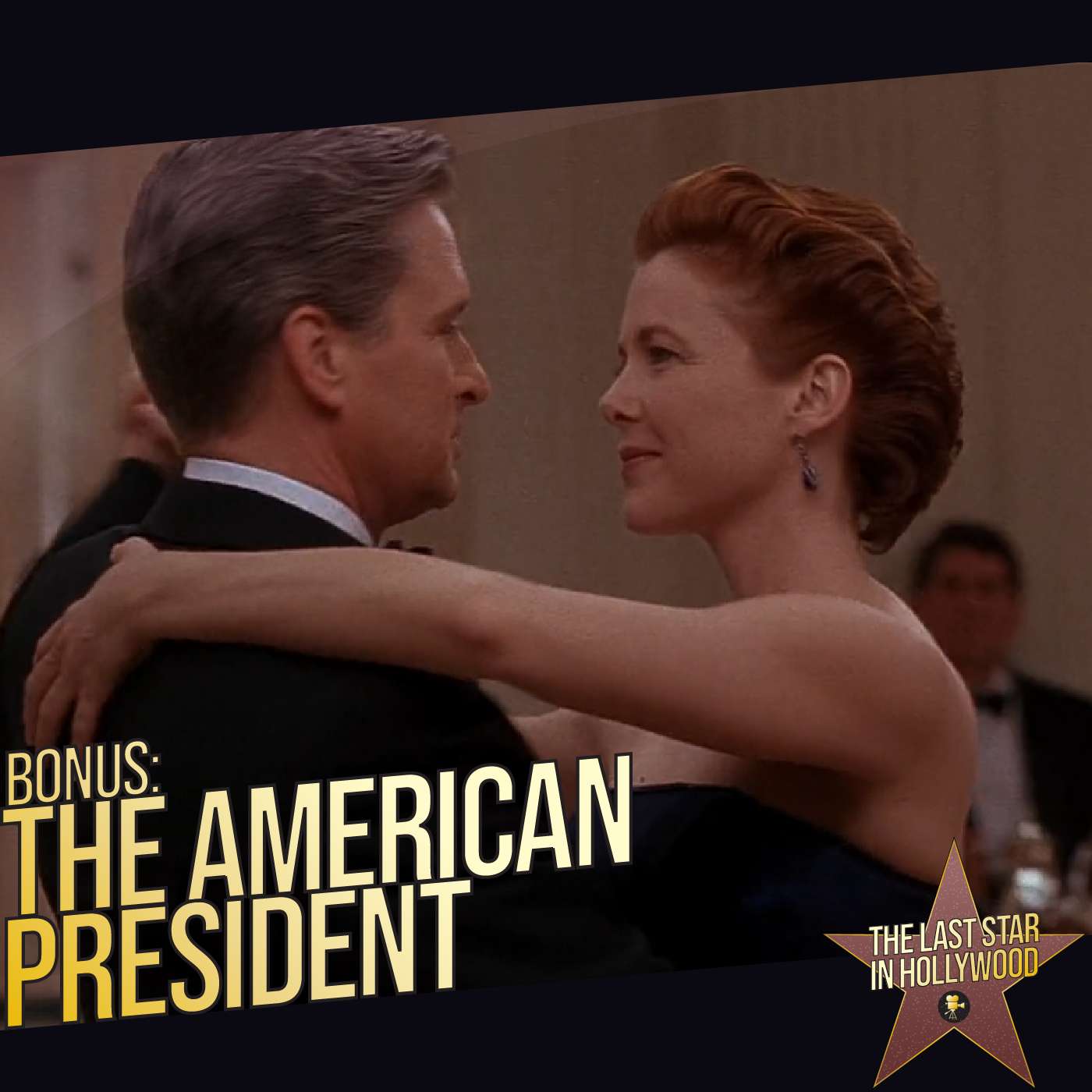 Bonus: The American President