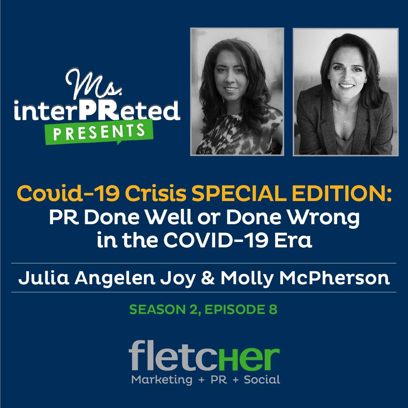 COVID-19 SPECIAL EDITION: PR Done Well or Wrong in the Coronavirus Era episode artwork