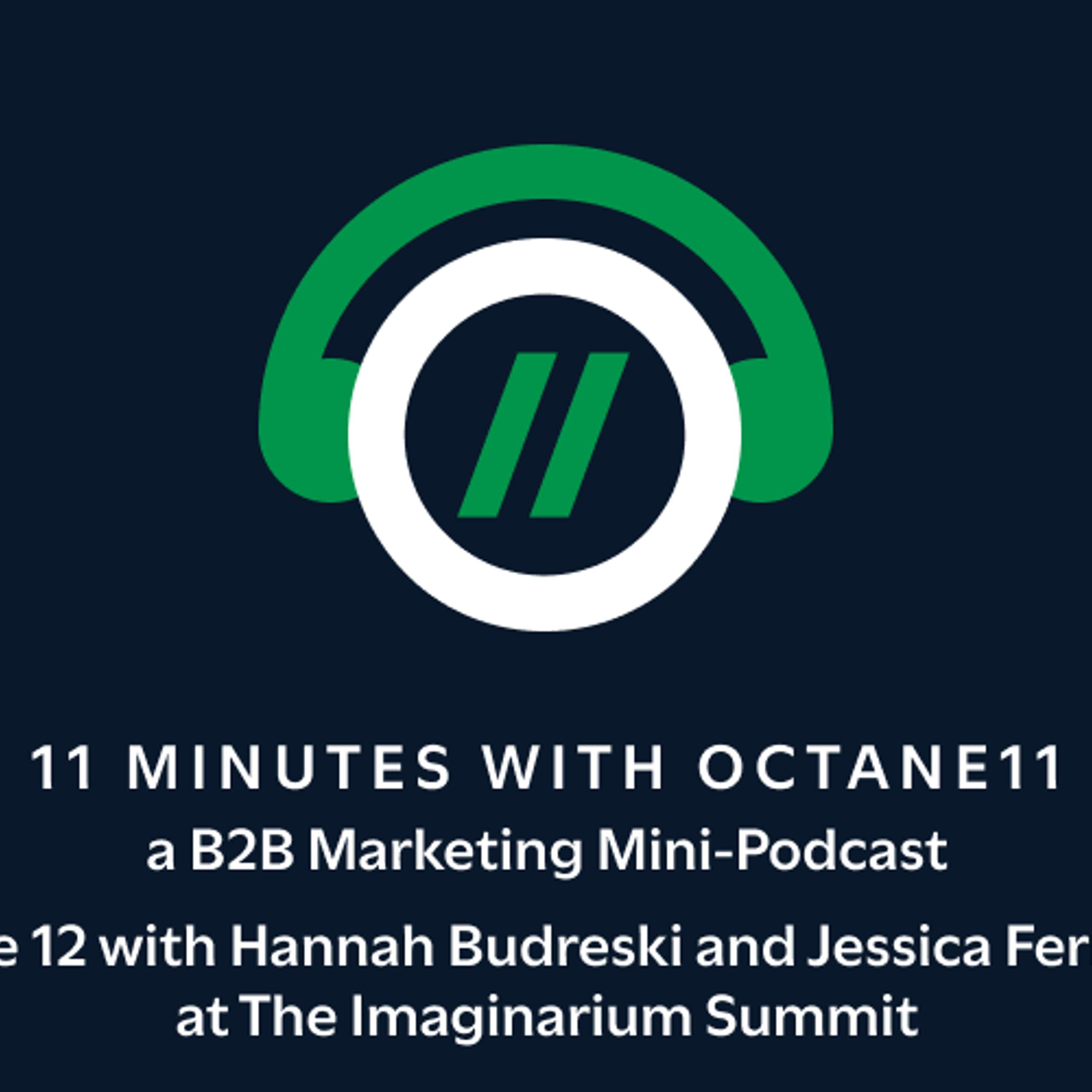 11 Minutes with Octane11: a B2B Marketing Mini-Podcast