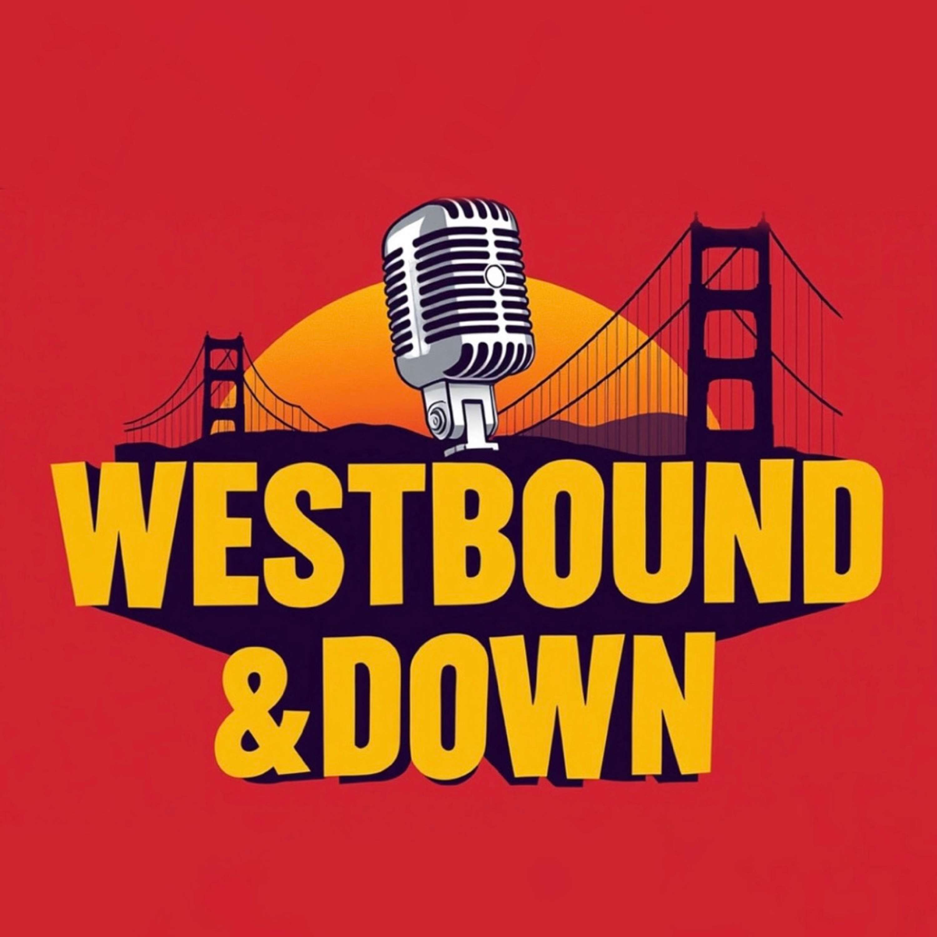 Westbound & Down