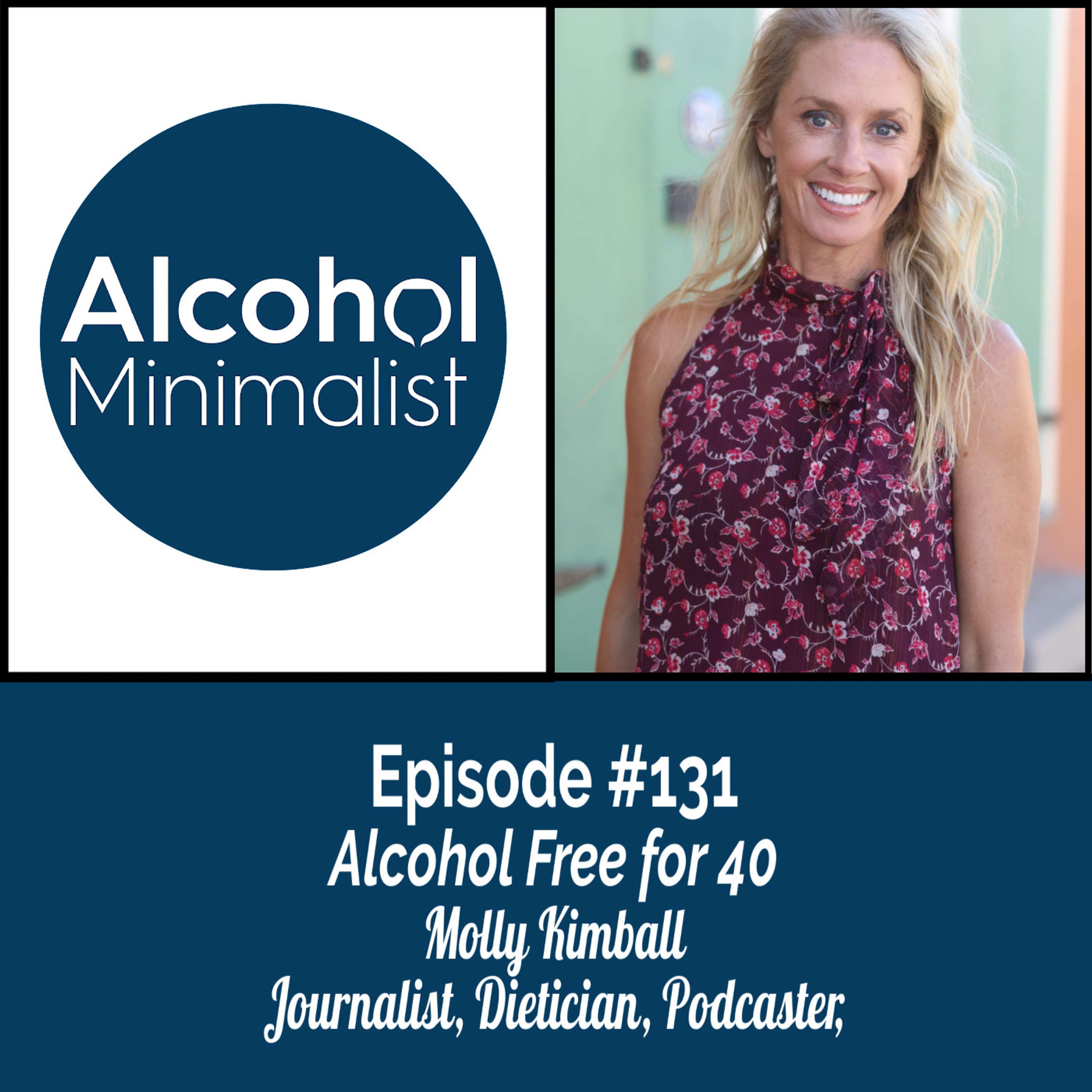 cover of episode Alcohol Free for 40 with Molly Kimball