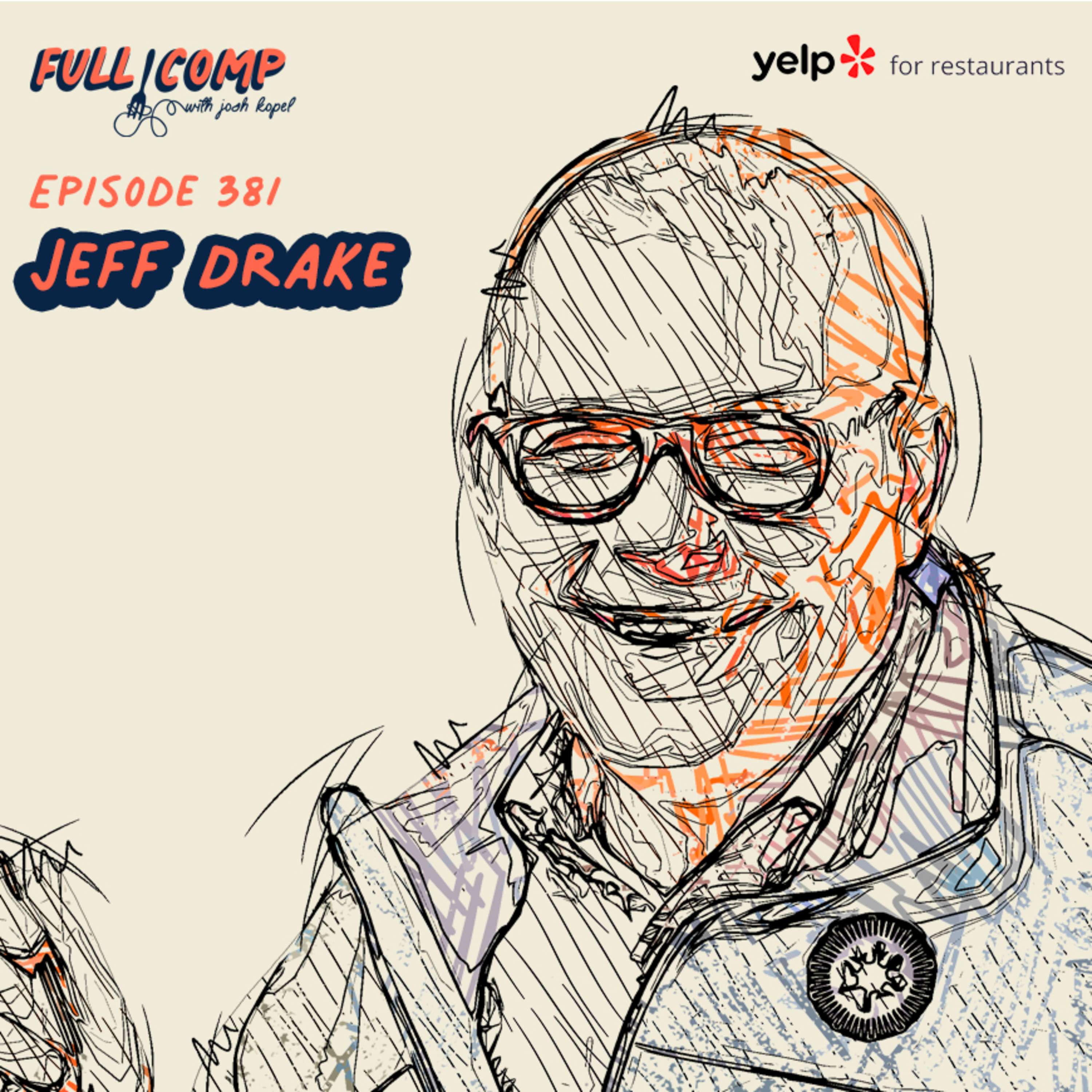 Jeff Drake on how to rebrand a restaurant successfully