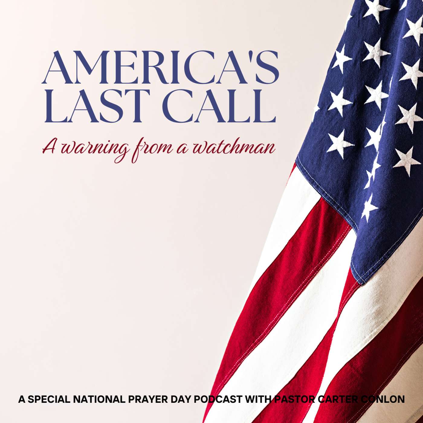 America's Last Call America's Last Call