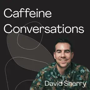 Caffeine with David