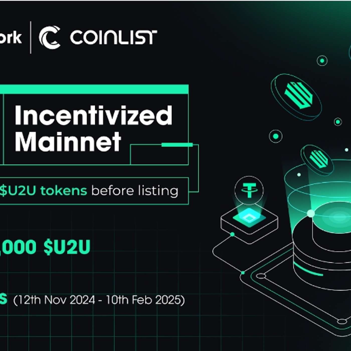 U2U Network - The First DePIN Project To Launch Growth Campaign On CoinList In Q4 2024