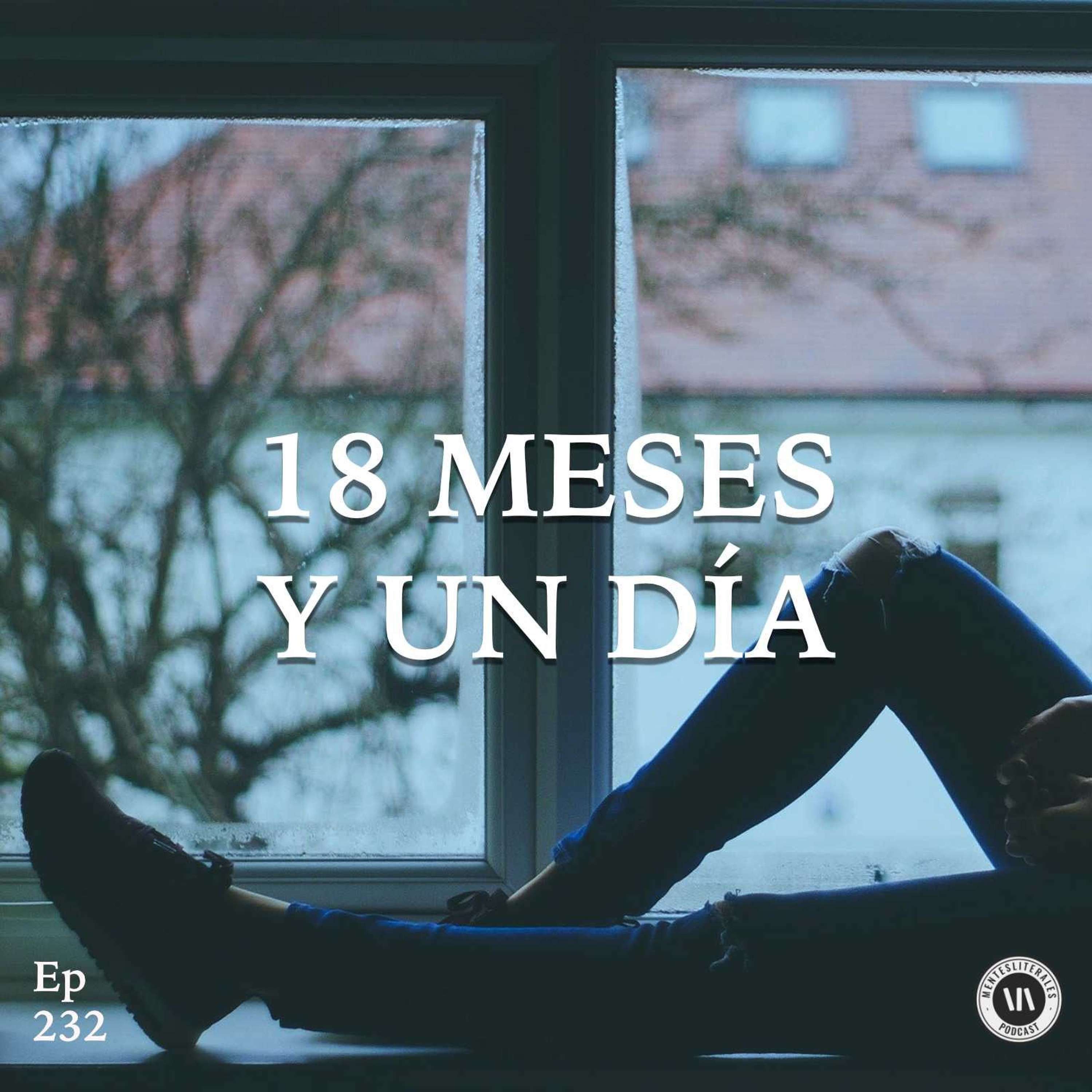 18 Meses y Un Día