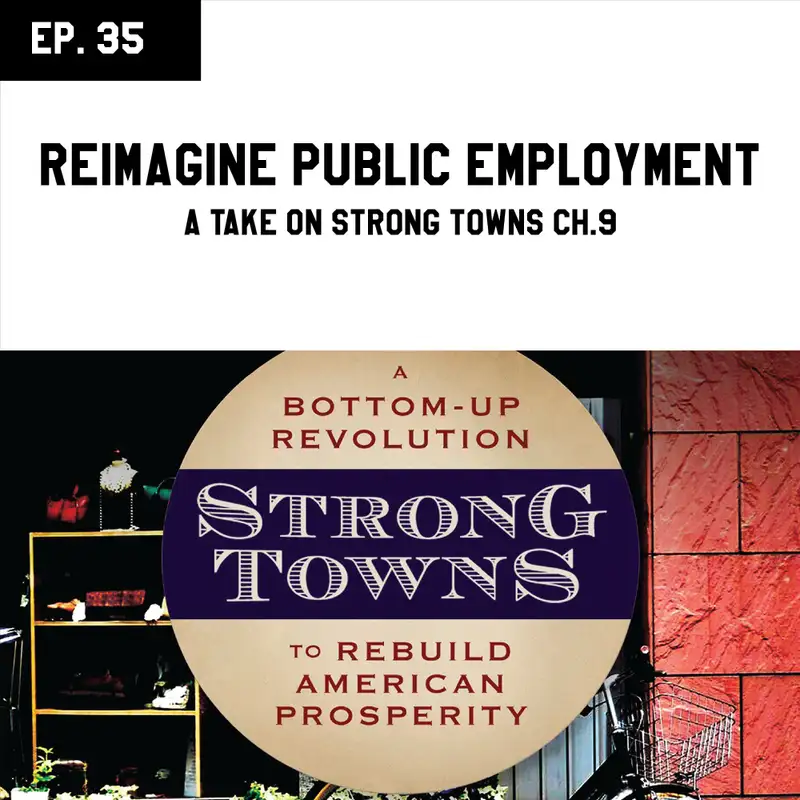 EP 35 - Reimagine Public Employment