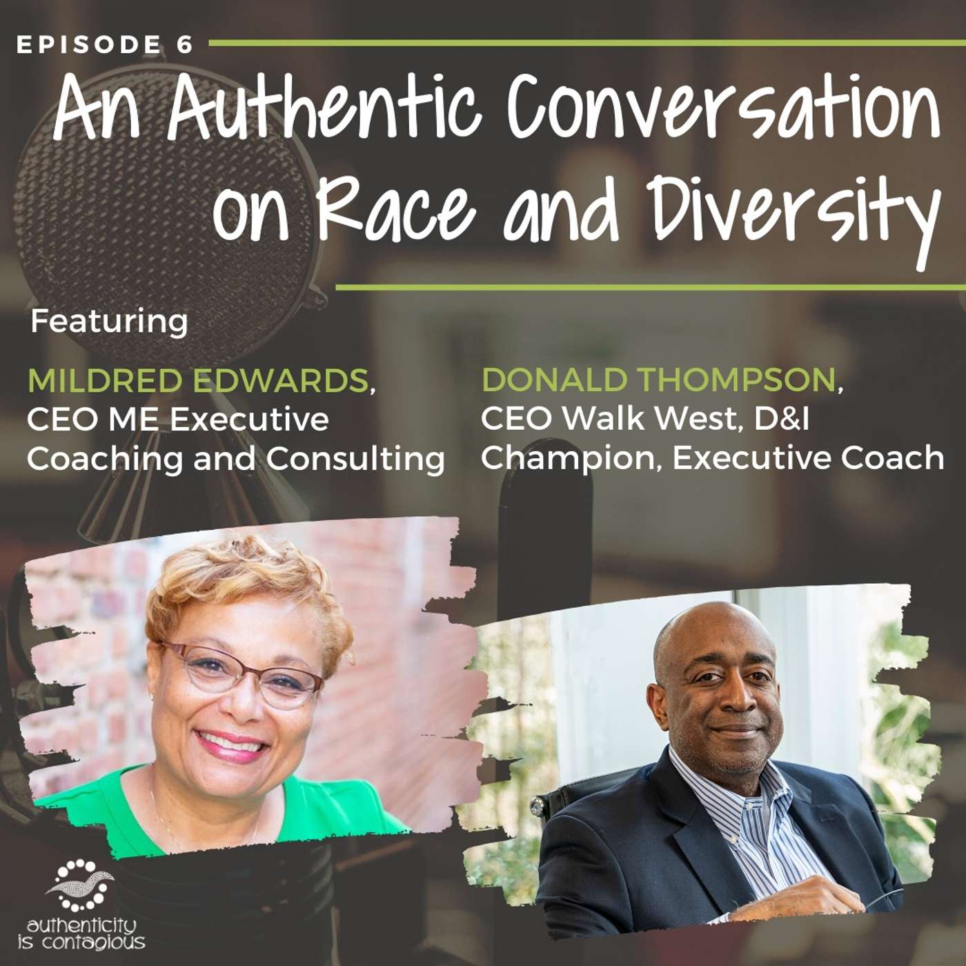 An Authentic Conversation on Race and Diversity, with Mildred Edwards and Donald Thompson
