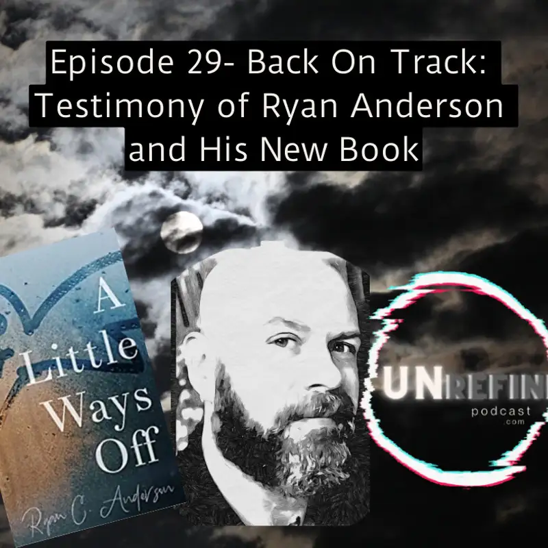 Back On Track: Testimony of Ryan Anderson and His New Book
