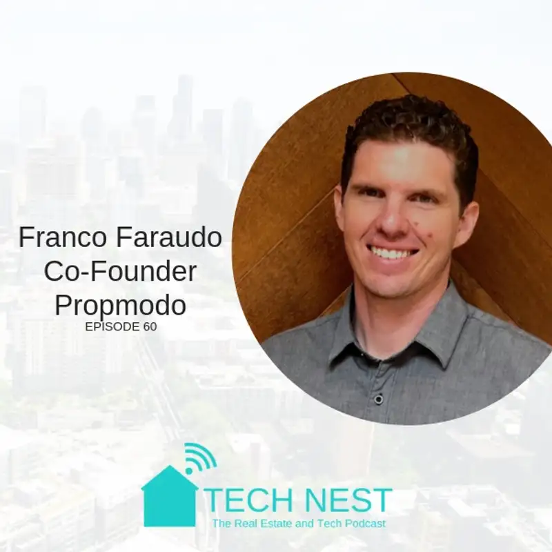 S6E60 Interview with Franco Faraudo, Co-Founder of Propmodo