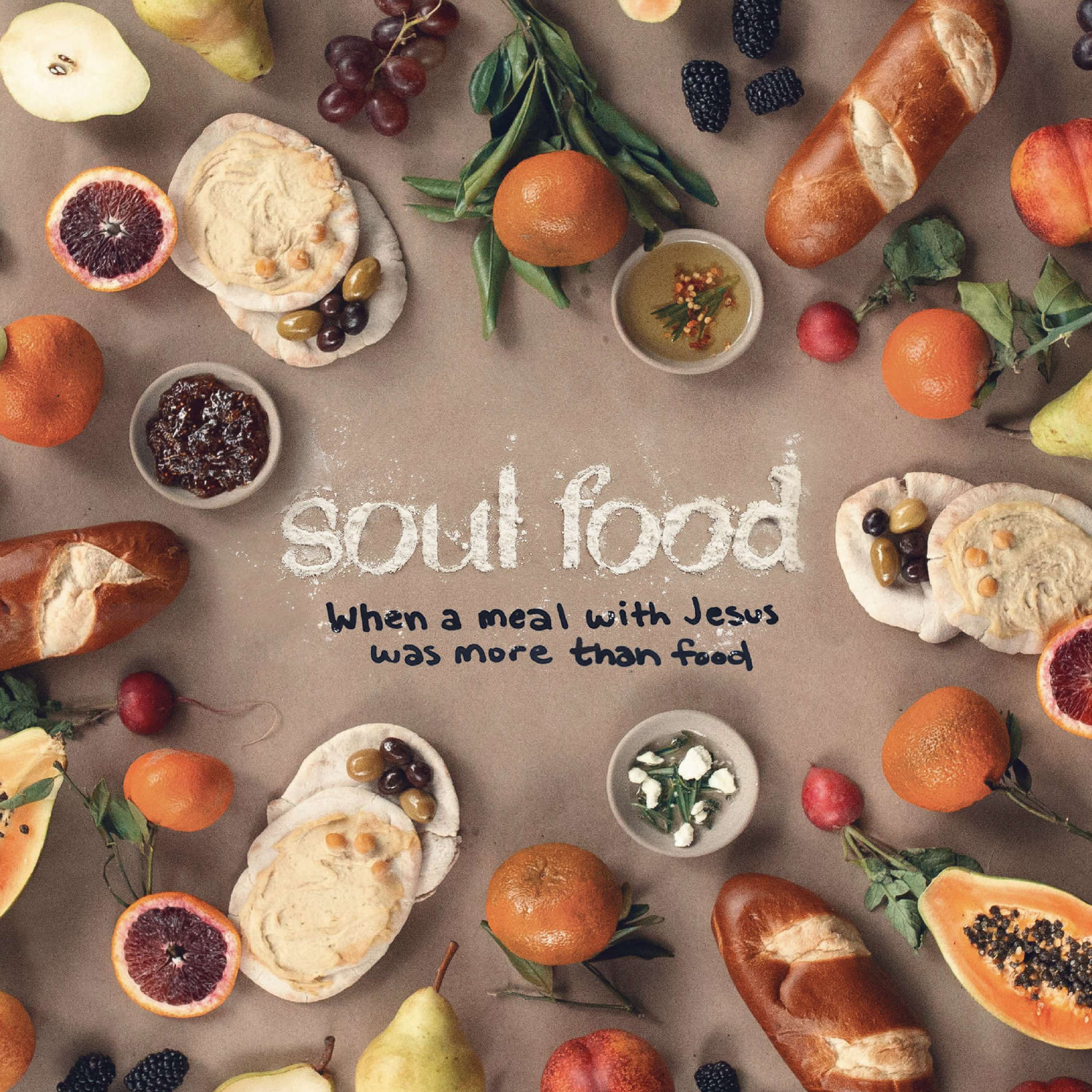 Soul Food - Pt. 3: More Than Enough