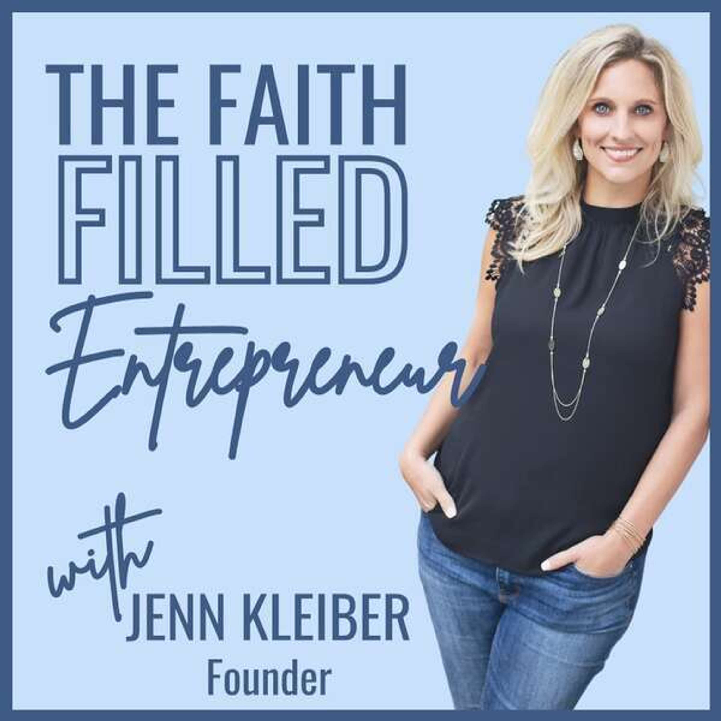 The Faith Filled Entrepreneur