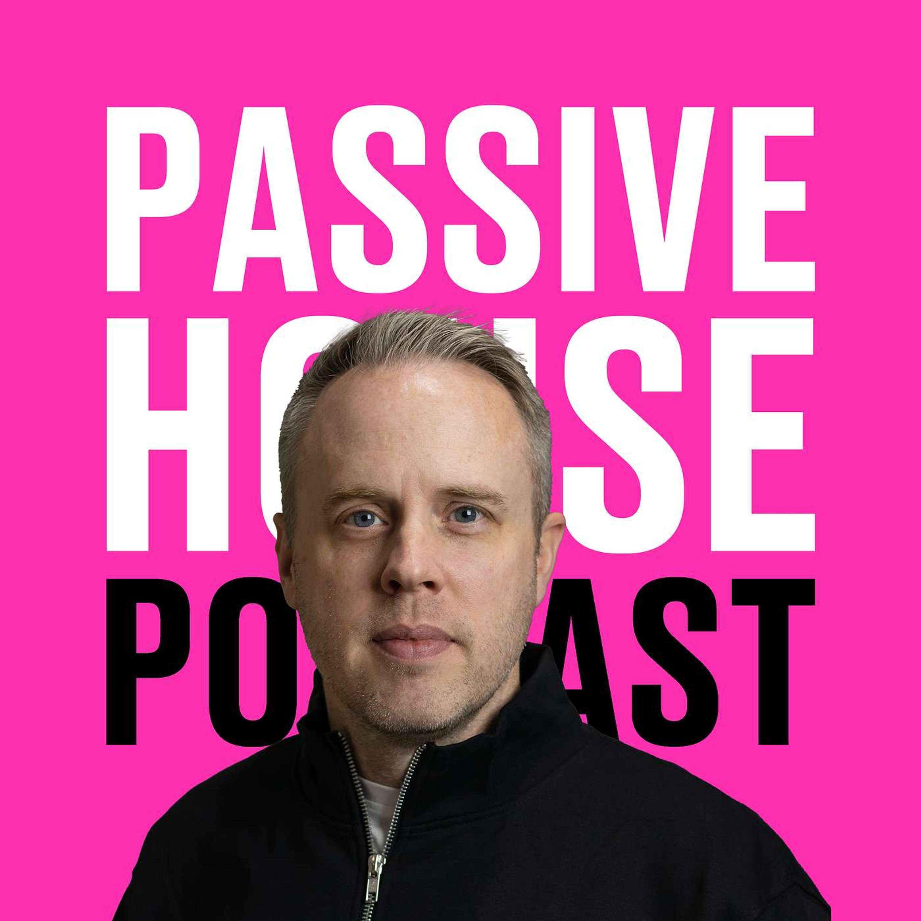 Passive House Podcast