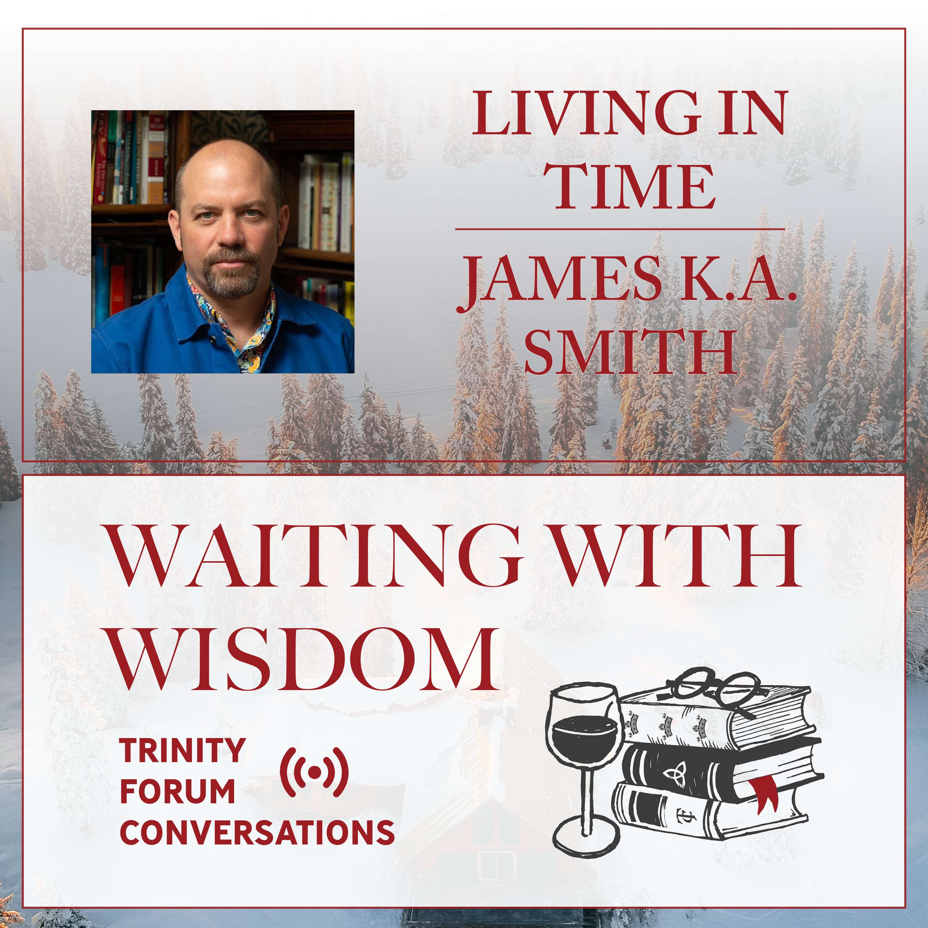Trinity Forum Conversations