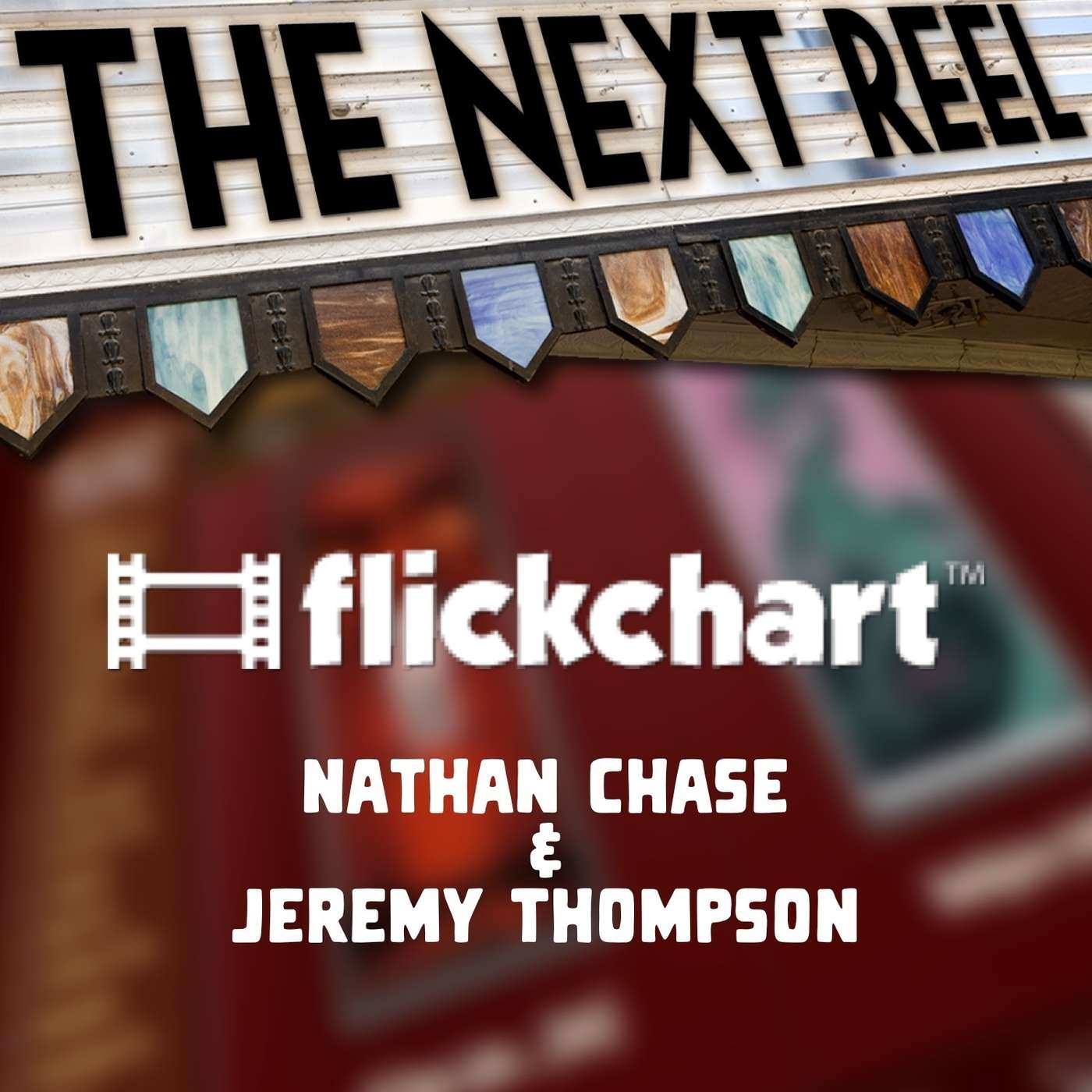 The Next Reel Film Podcast