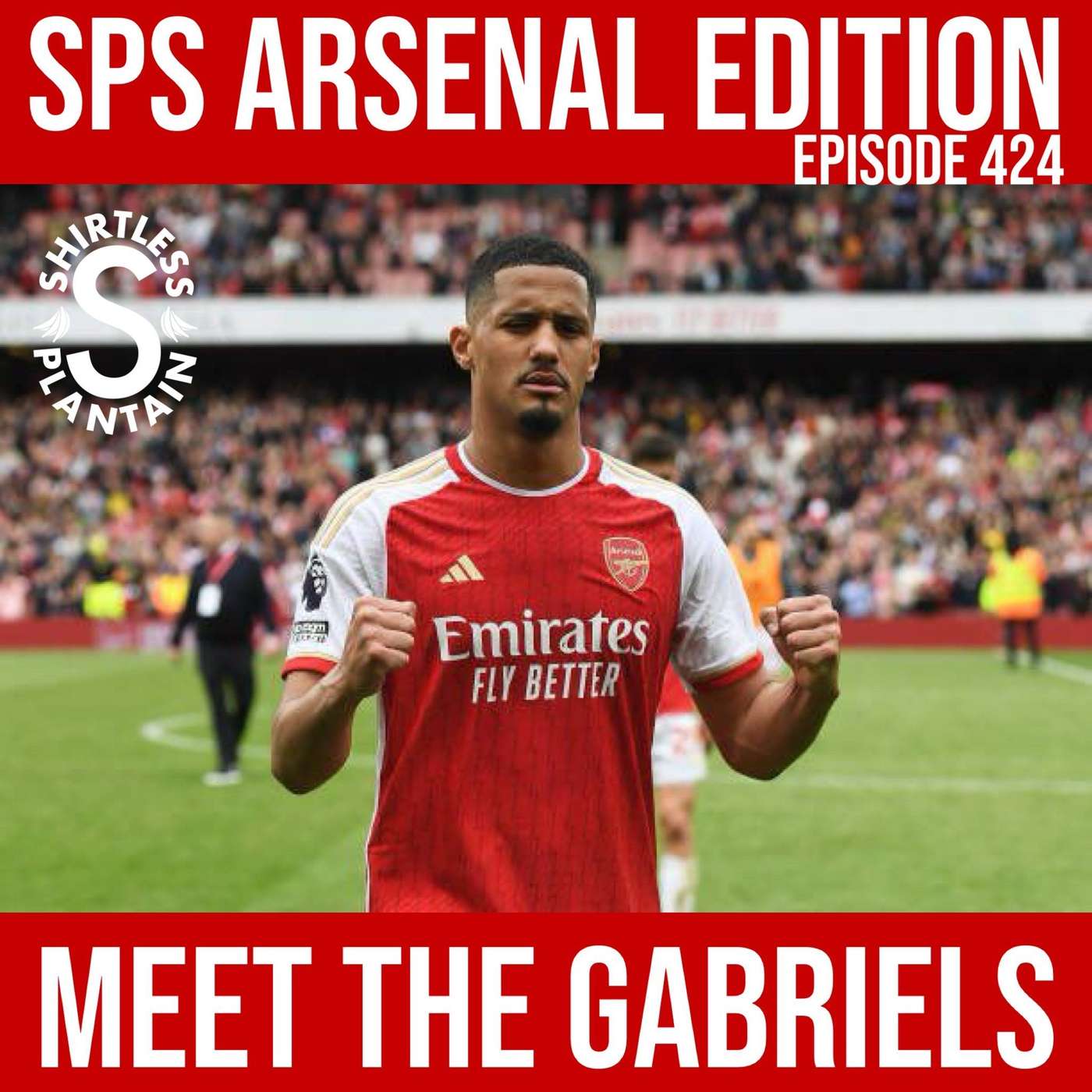 SPS Arsenal Edition - Meet the Gabriels - Episode 424