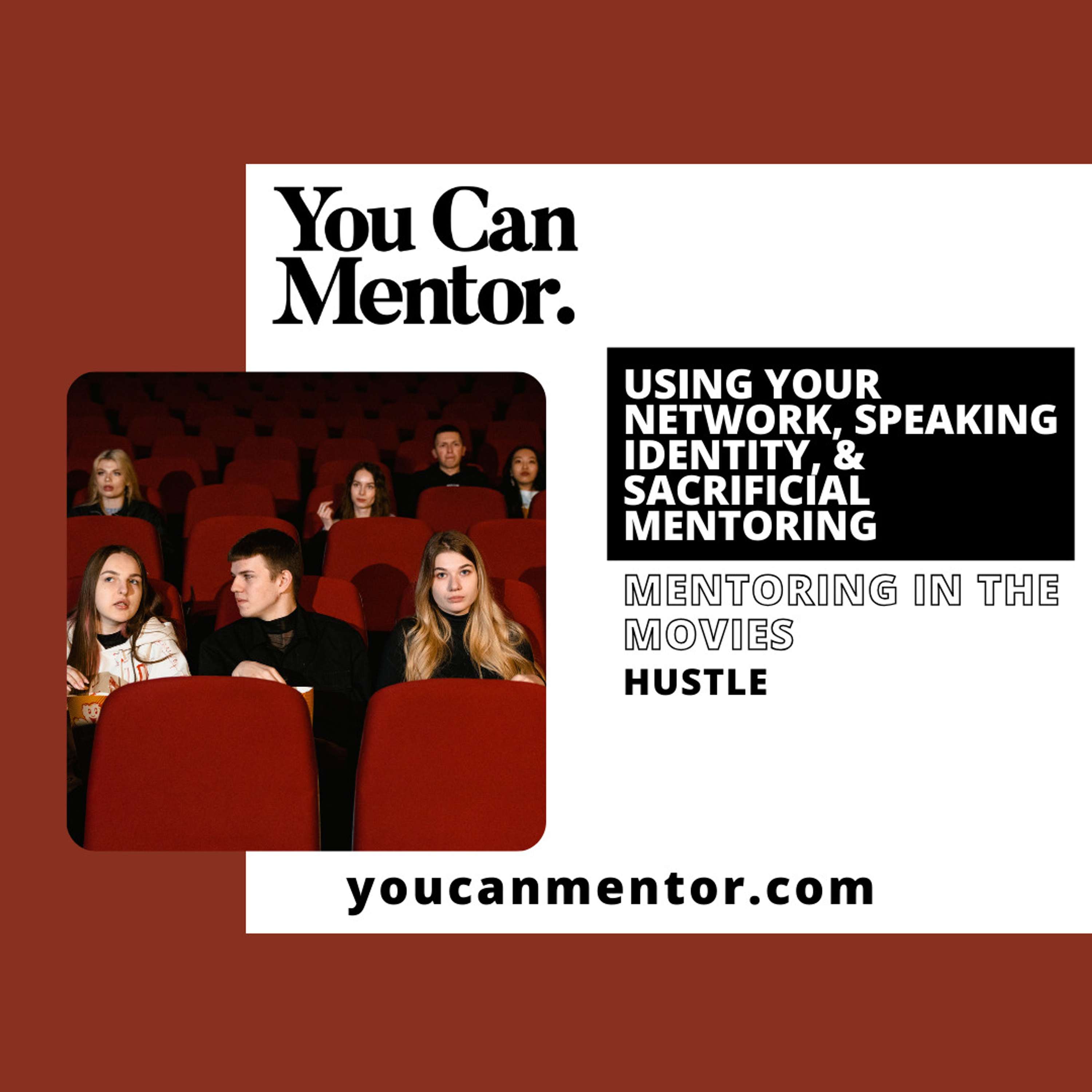 You Can Mentor: A Christian Youth Mentoring Podcast